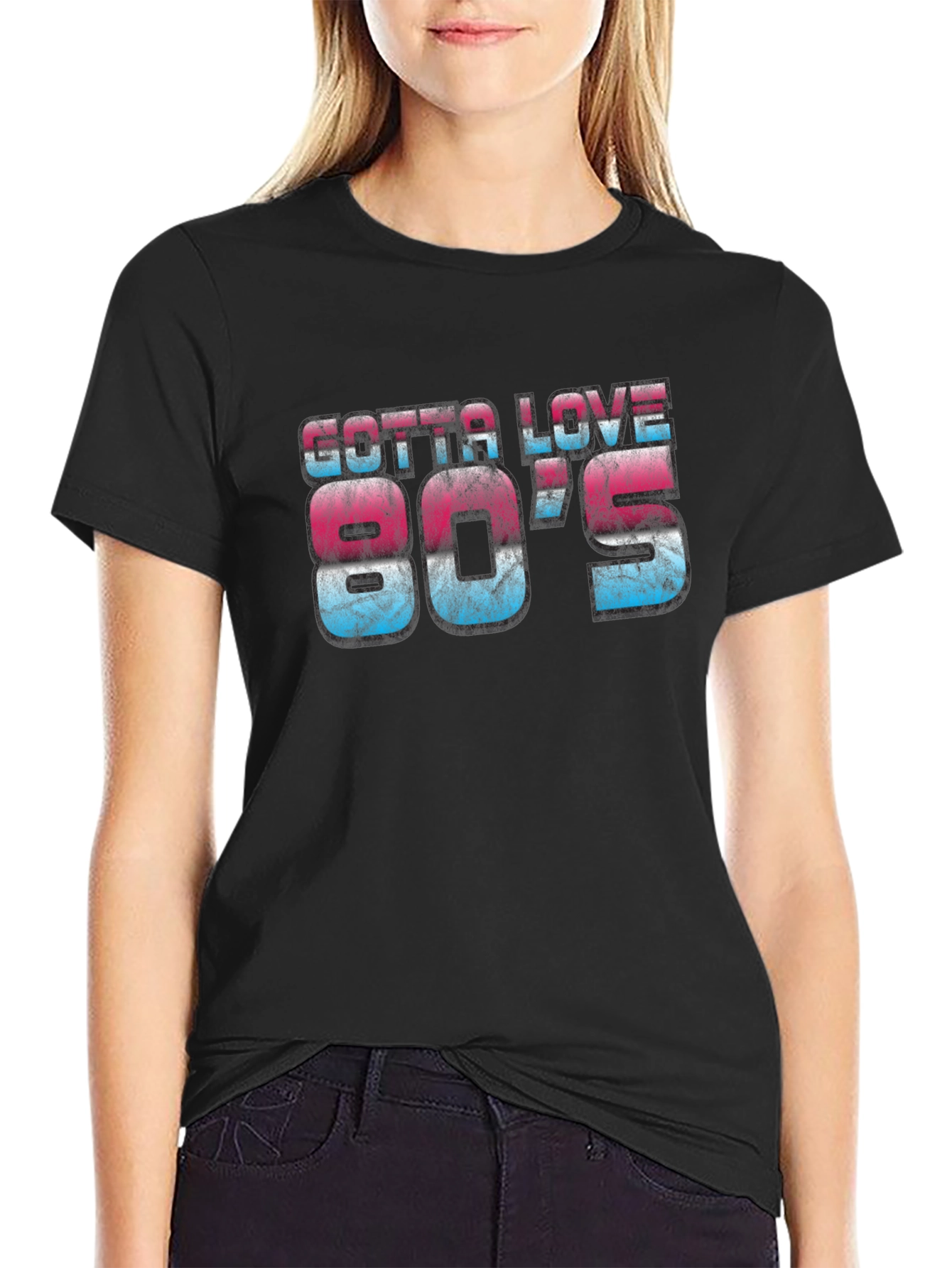 Gotta Love 80s Retro Graphic Tee