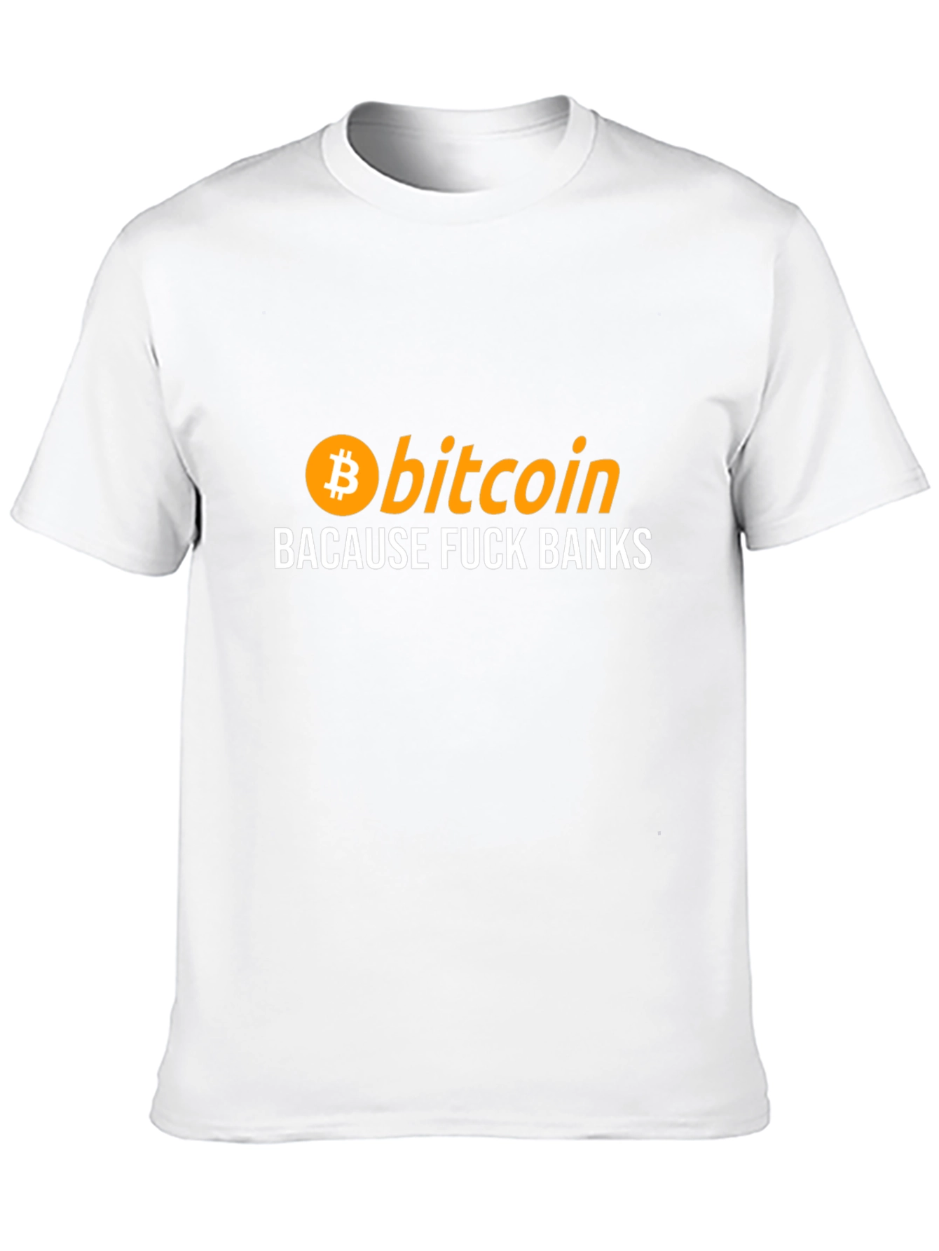 Bitcoin Because F*ck Banks Black T-Shirt