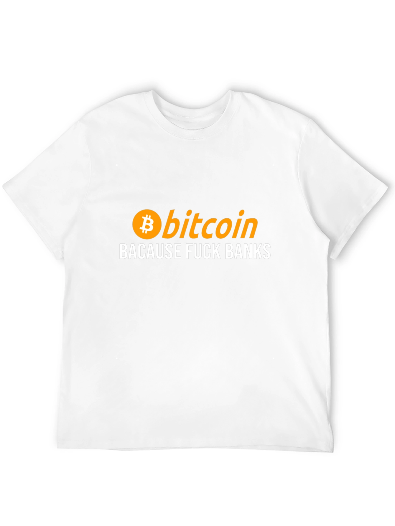 Bitcoin Because F*ck Banks Black T-Shirt
