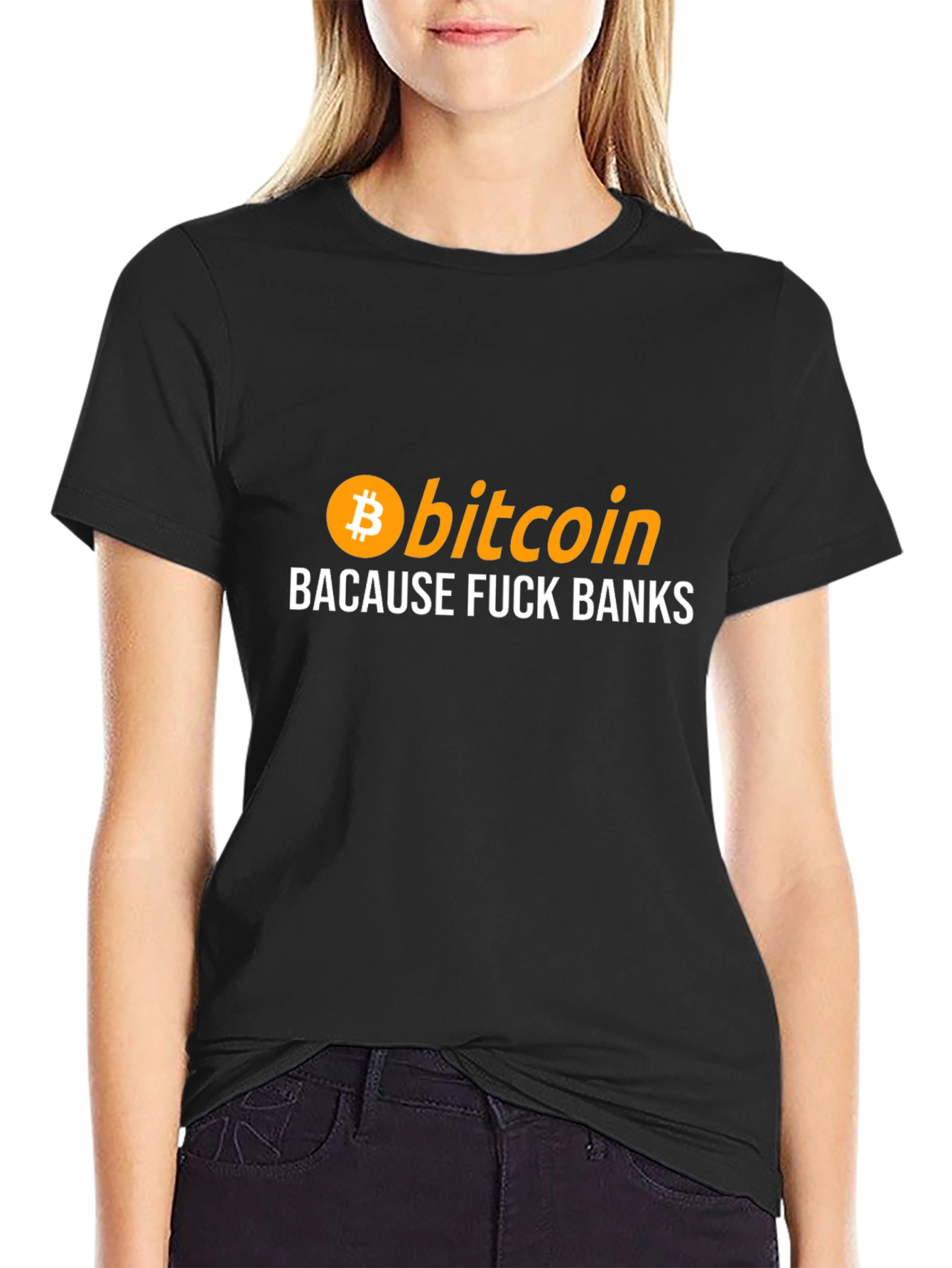 Bitcoin Because F*ck Banks Black T-Shirt