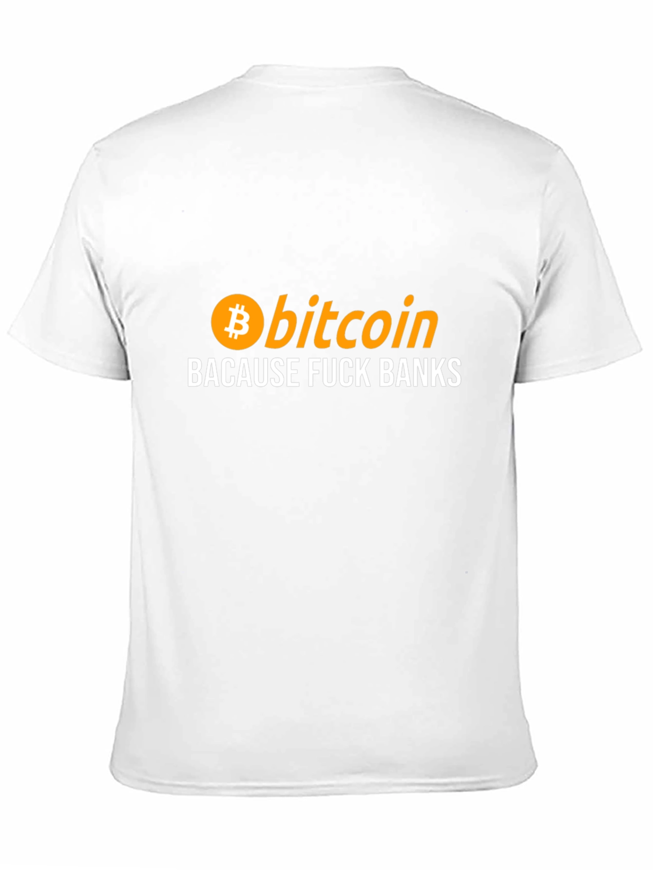 Bitcoin Because F*ck Banks Black T-Shirt
