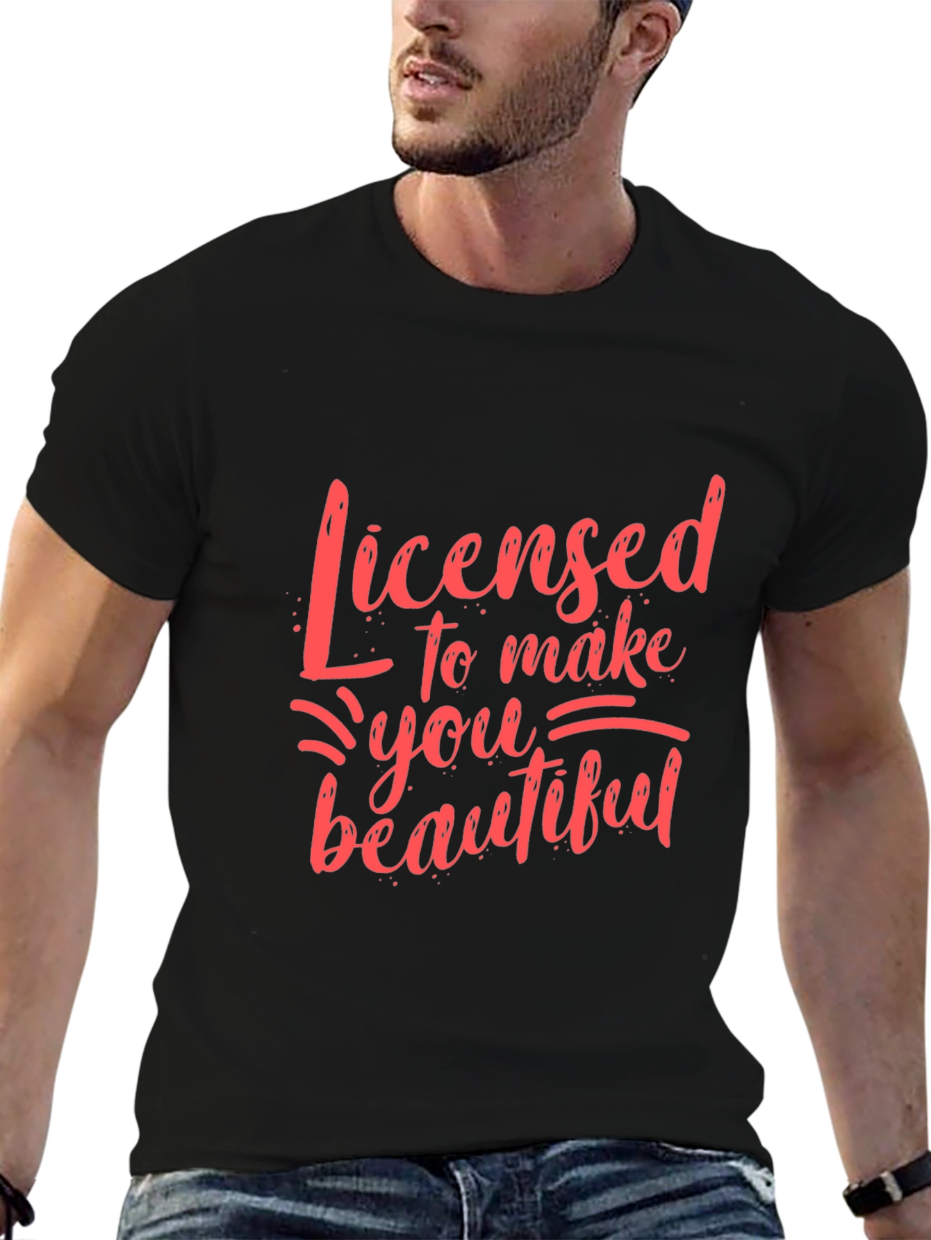 Licensed to Make You Beautiful Graphic Tee