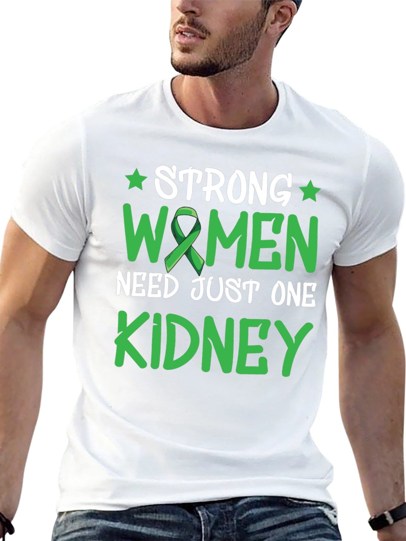 Strong Women Need Just One Kidney Awareness T-Shirt