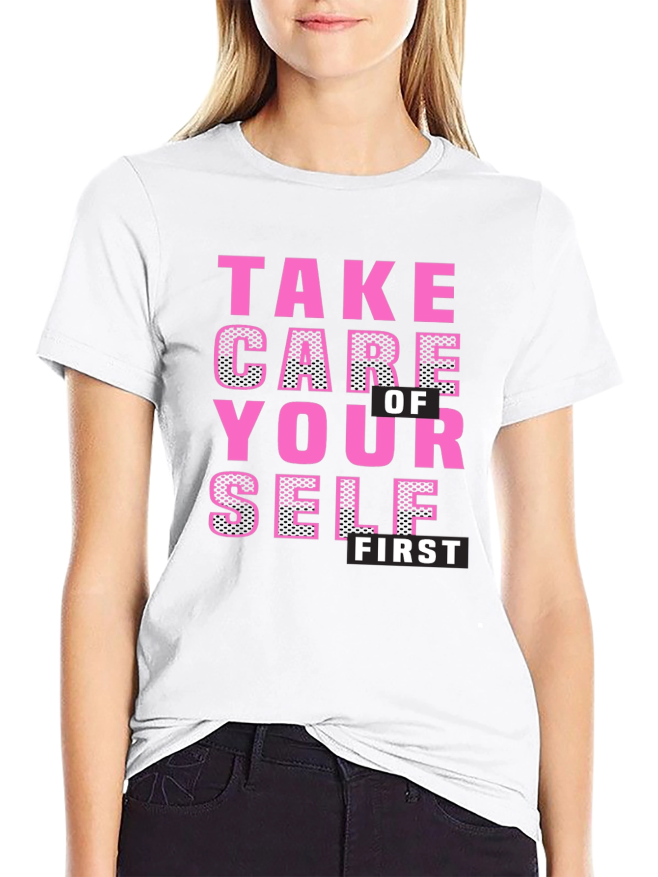 Take Care of Yourself First Black T-Shirt