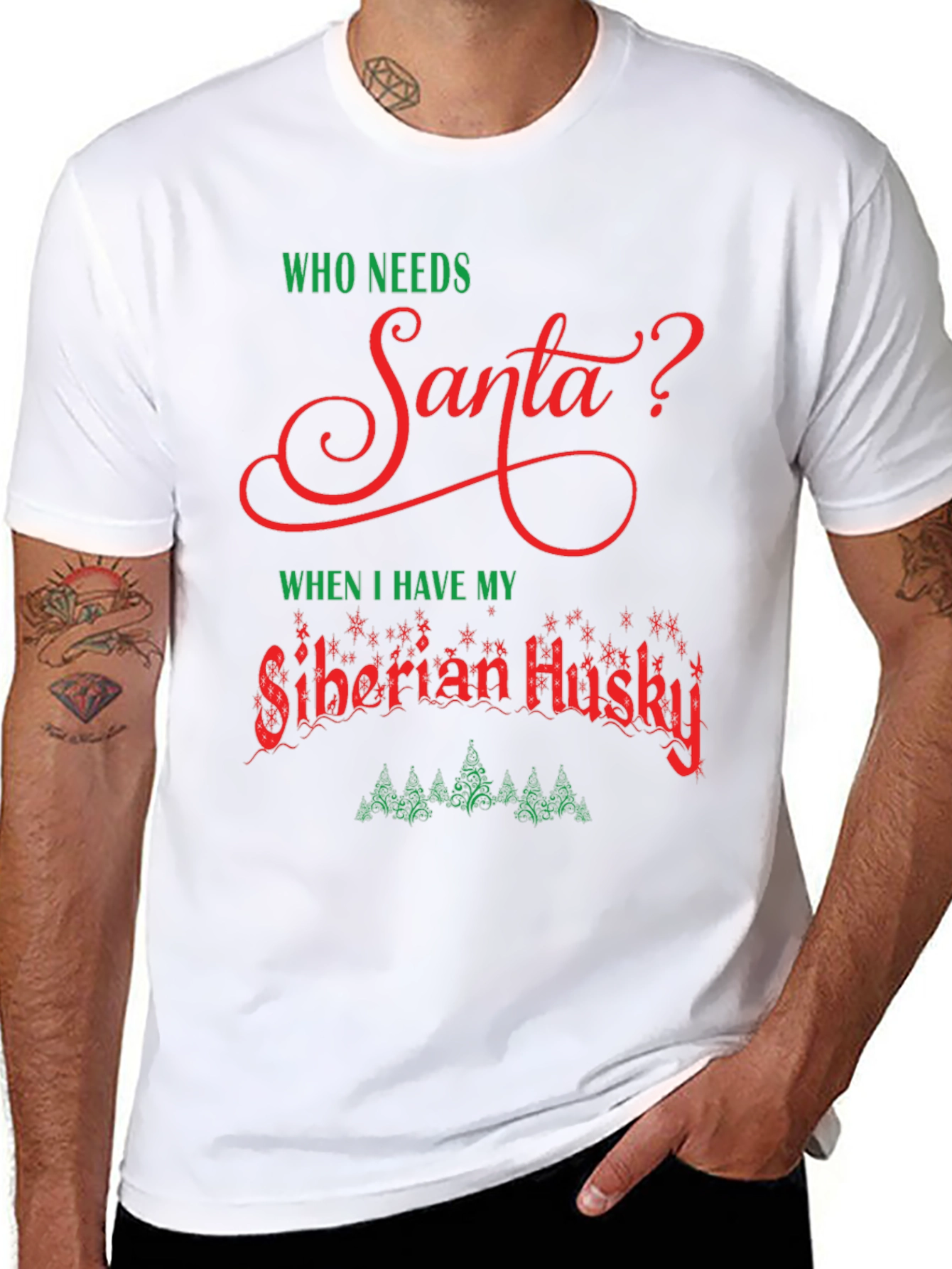 Who Needs Santa? Siberian Husky T-Shirt