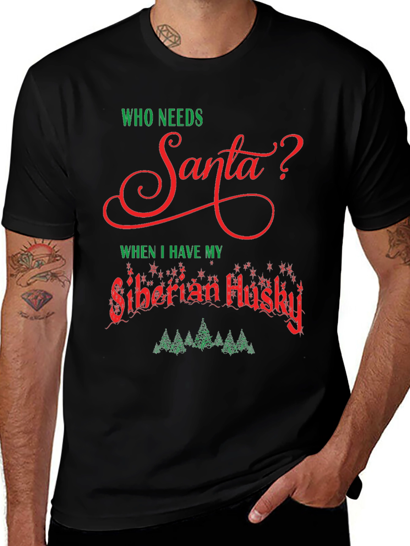 Who Needs Santa? Siberian Husky T-Shirt