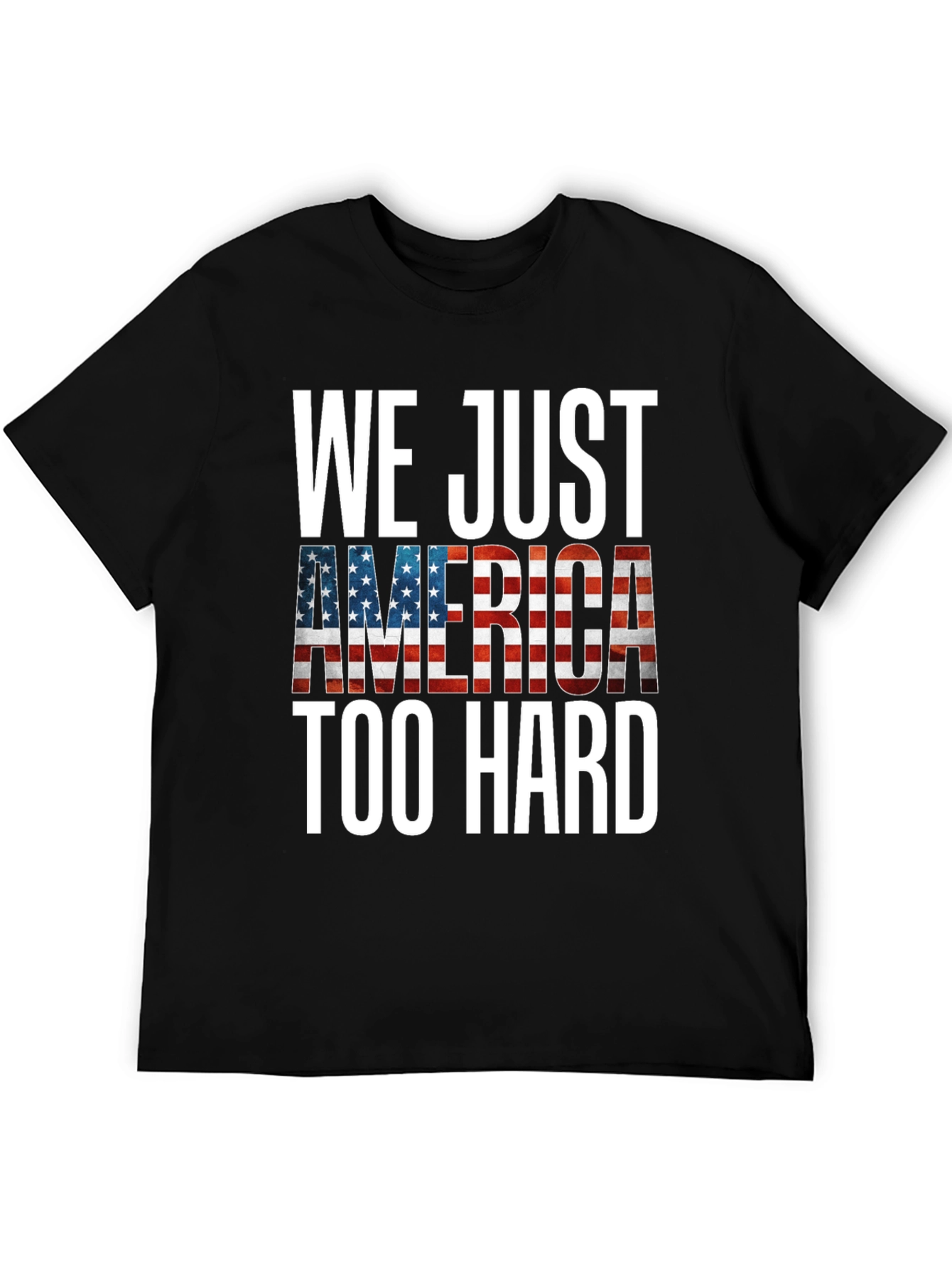Patriotic America Too Hard Graphic Tee