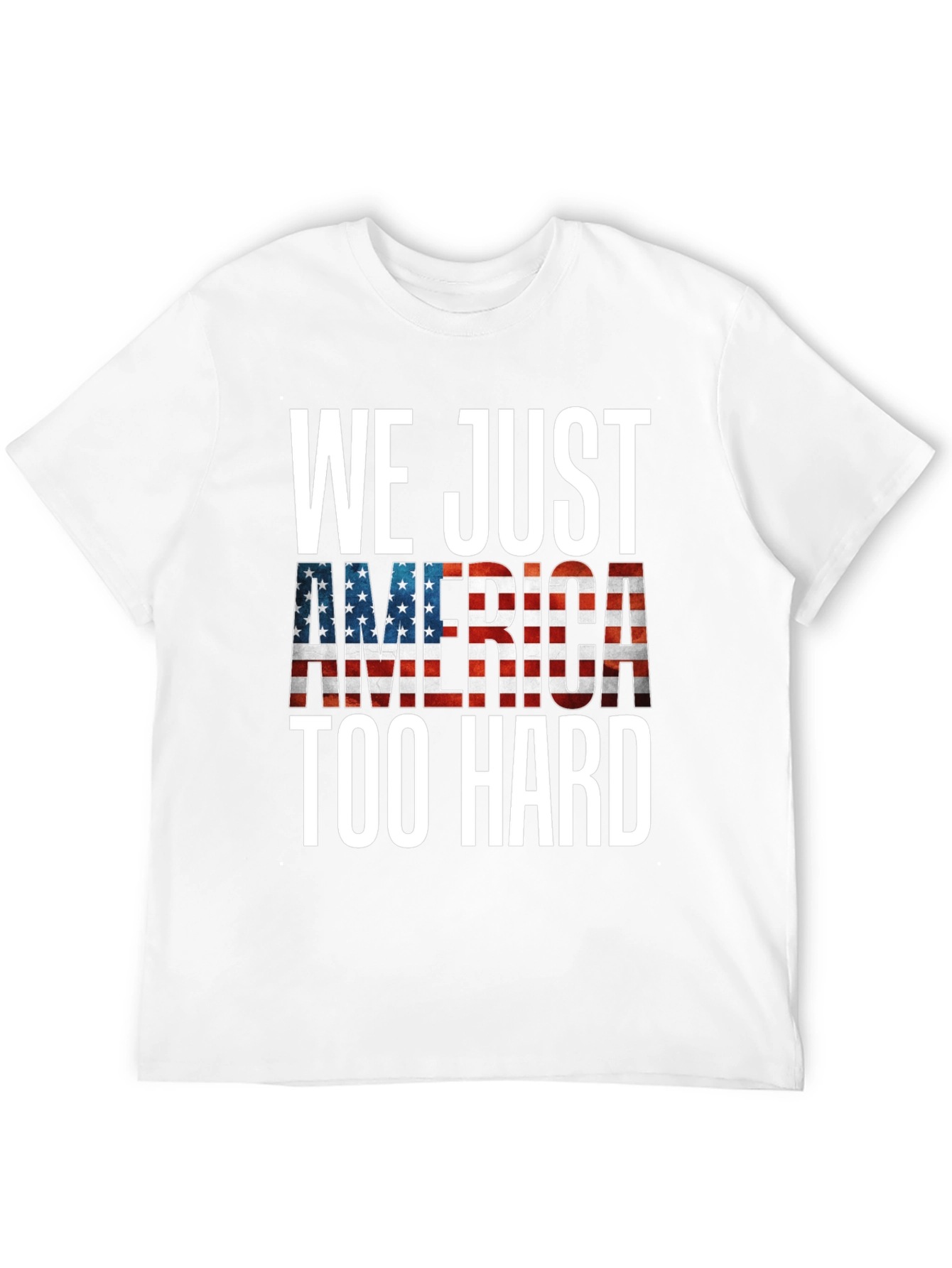 Patriotic America Too Hard Graphic Tee
