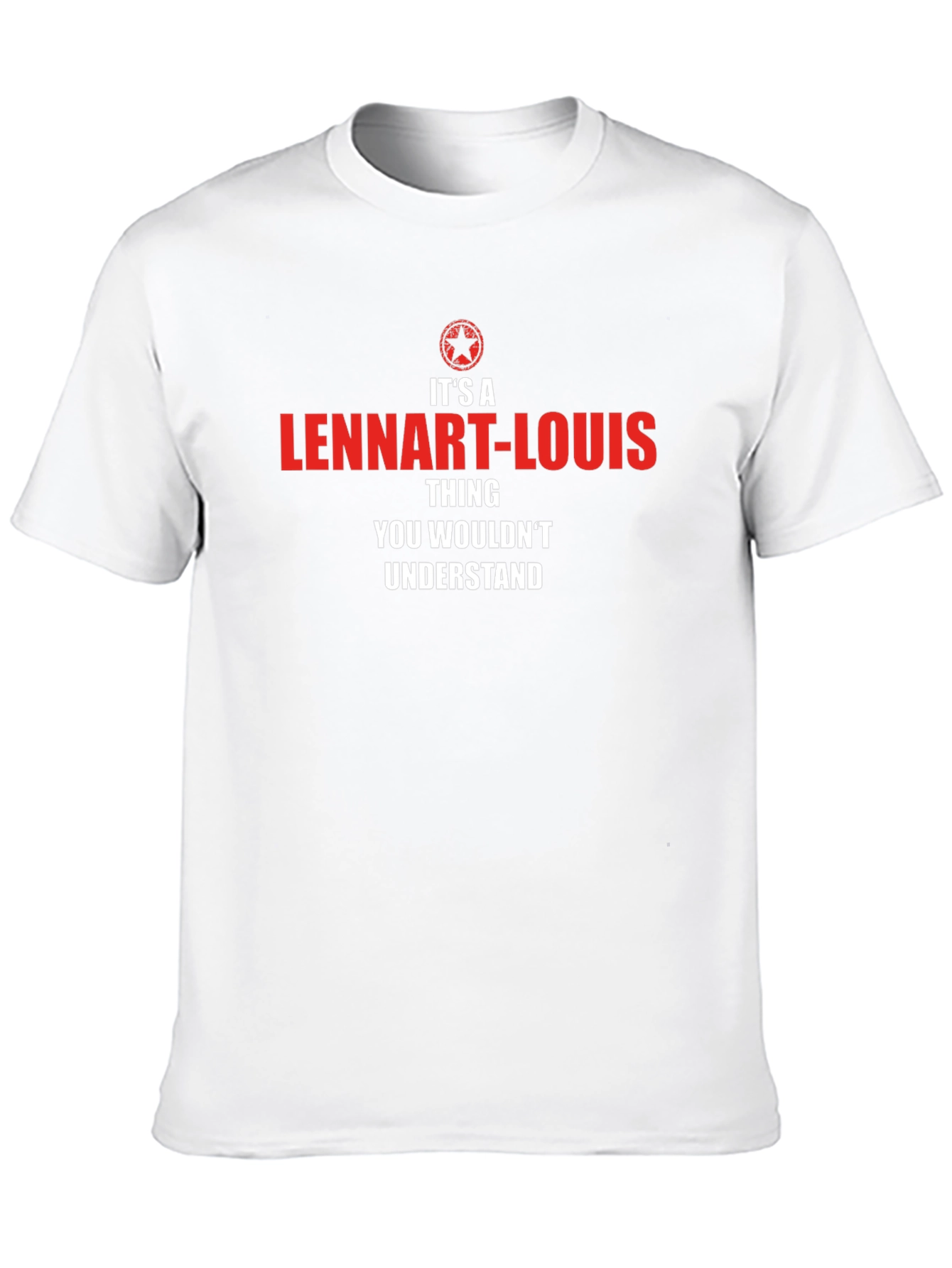 Its a Lennart-Louis Thing T-Shirt