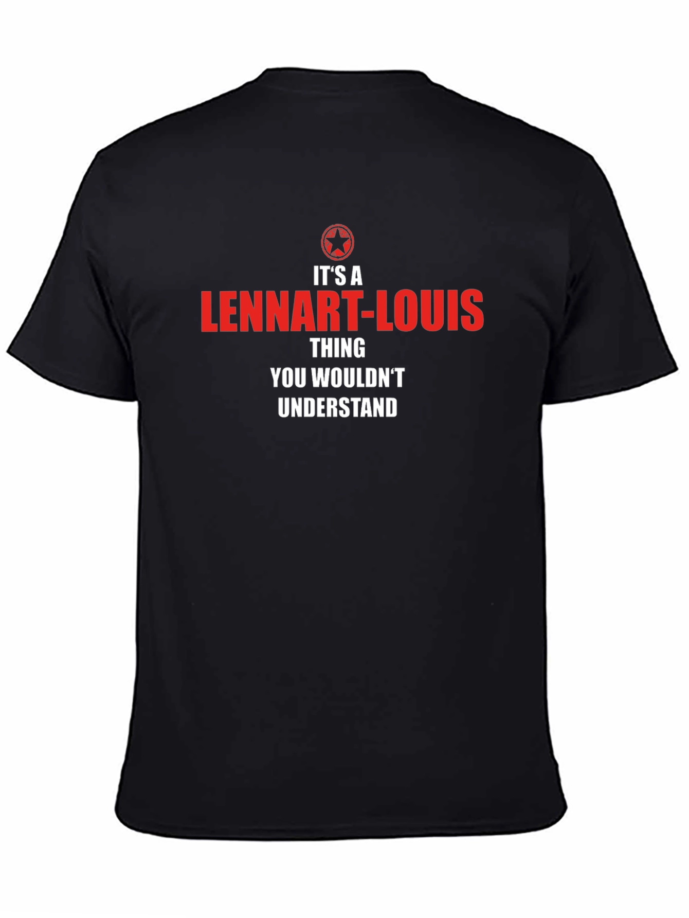 Its a Lennart-Louis Thing T-Shirt