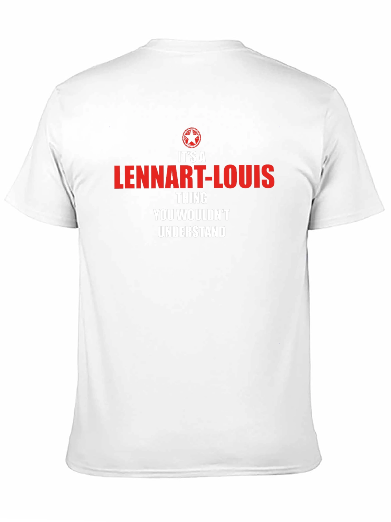 Its a Lennart-Louis Thing T-Shirt
