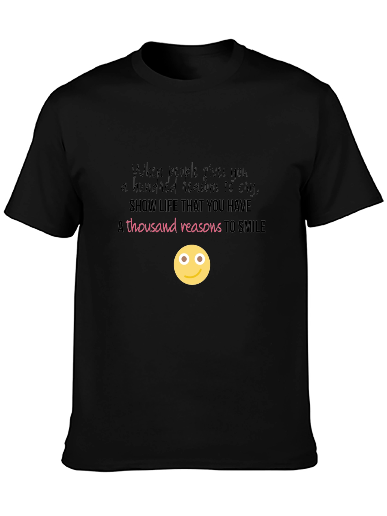 Inspirational Smile T-Shirt