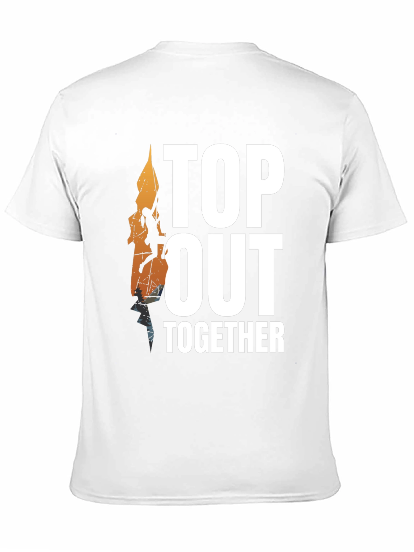 Top Out Together Rock Climbing T-Shirt