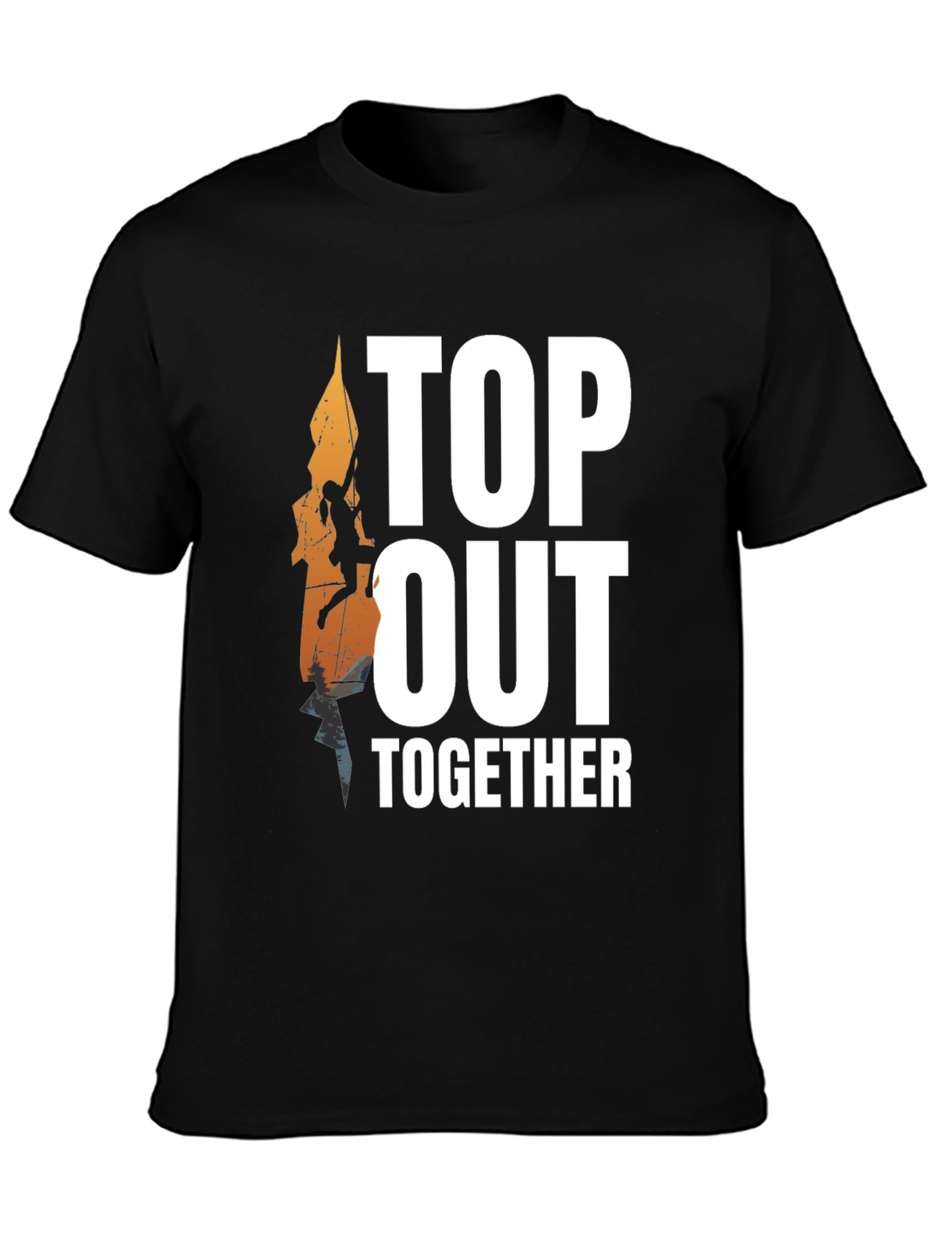 Top Out Together Rock Climbing T-Shirt