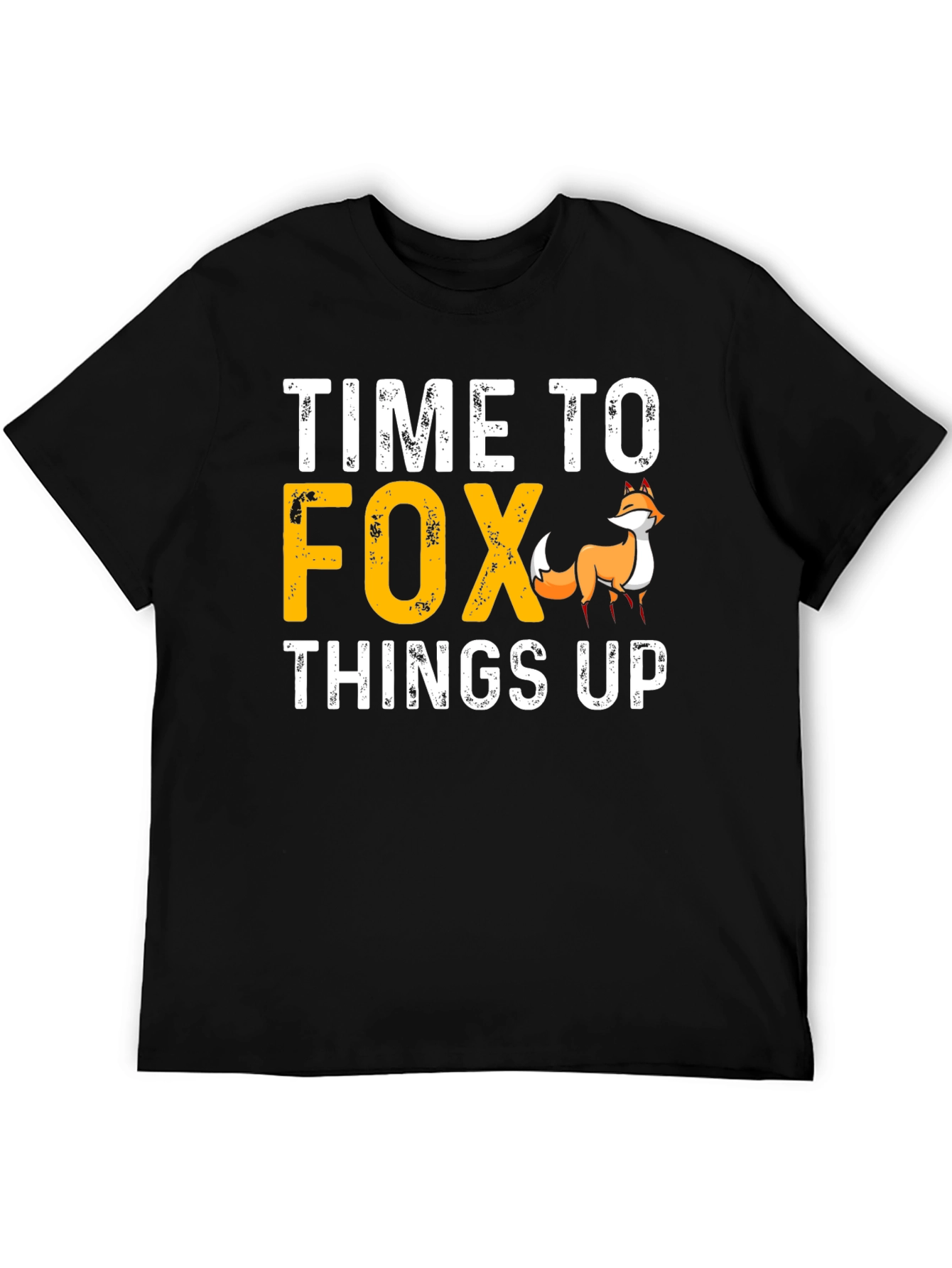 Time to Fox Things Up Graphic Tee