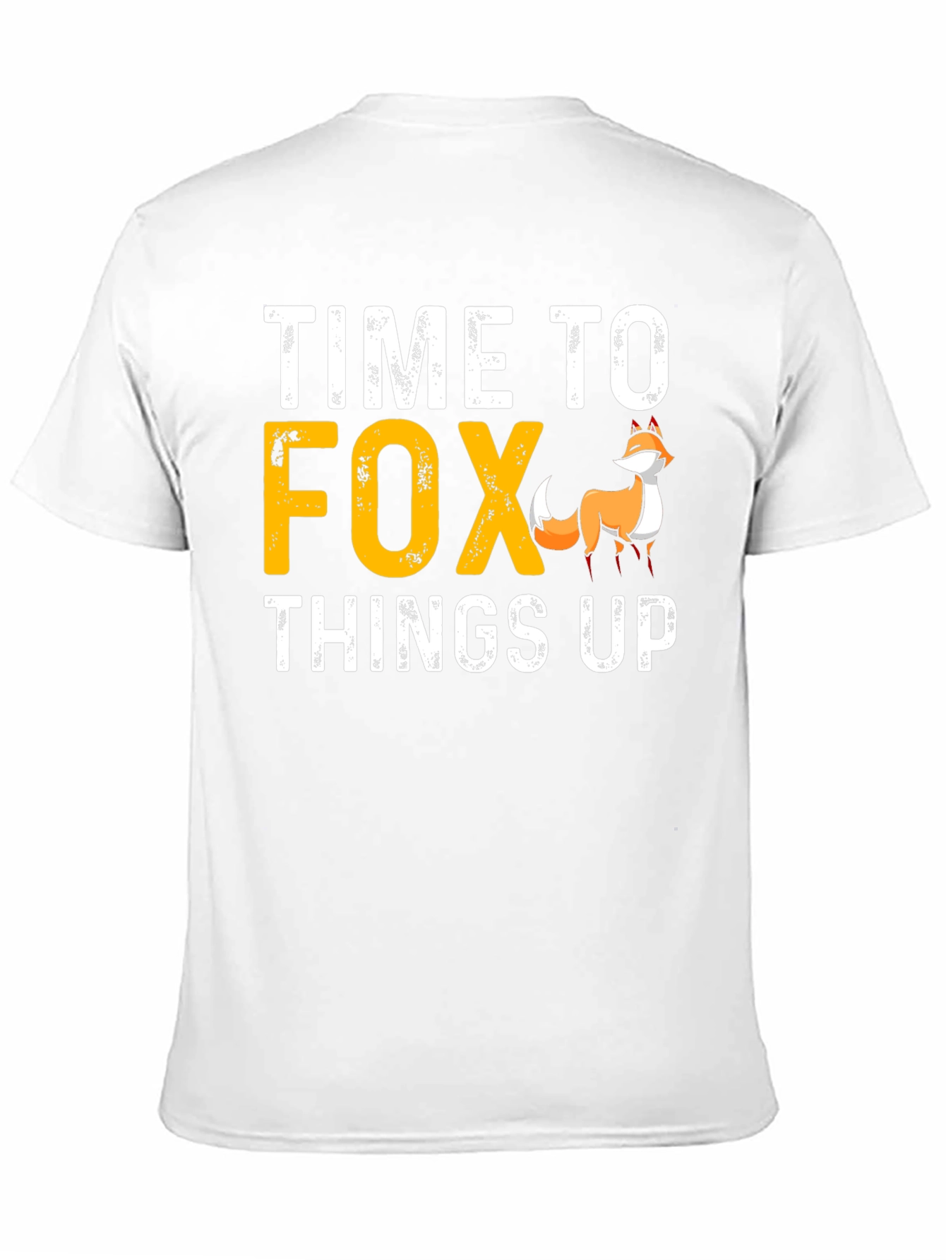Time to Fox Things Up Graphic Tee