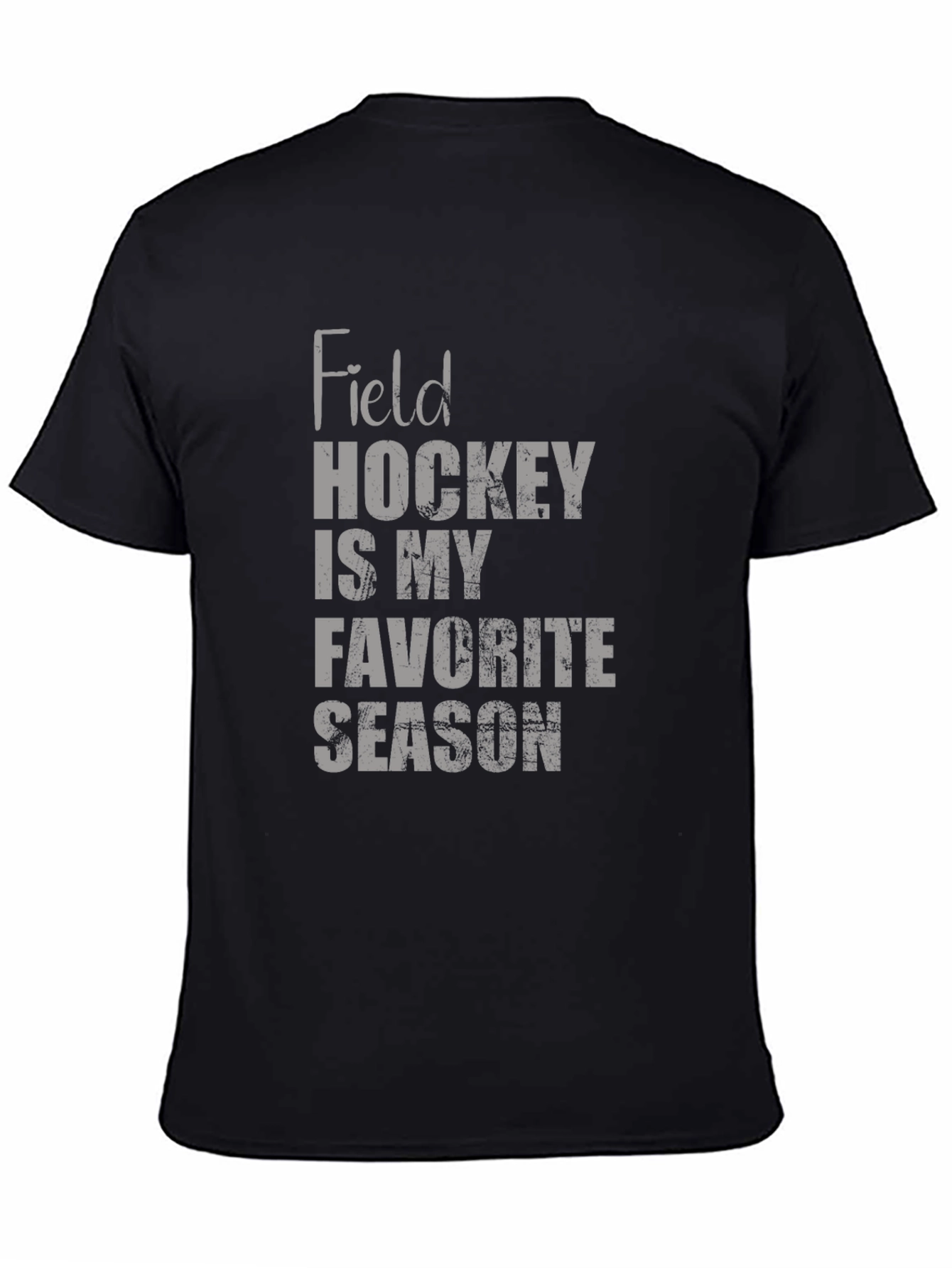 Field Hockey Favorite Season Black Graphic Tee