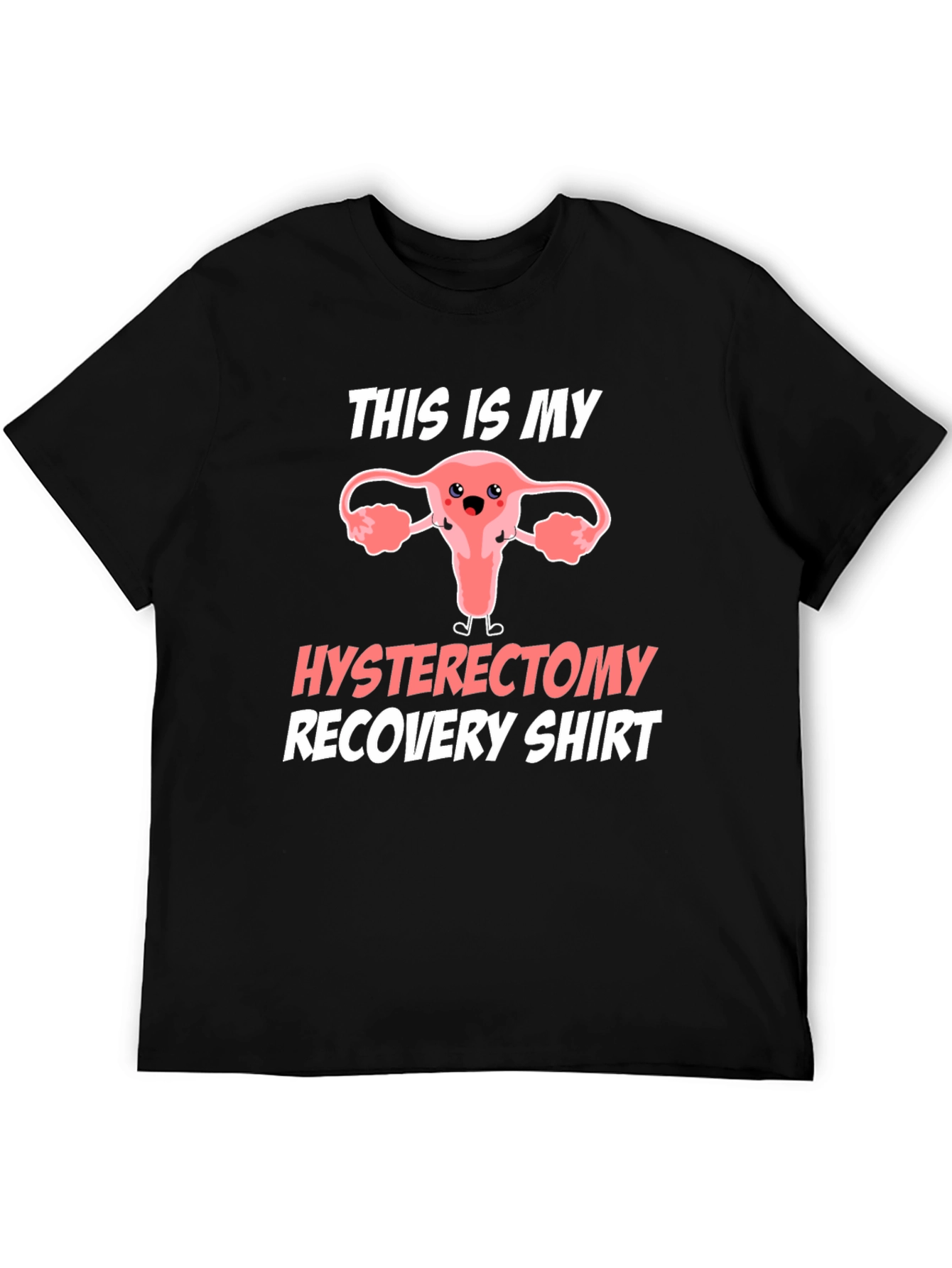 Hysterectomy Recovery T-Shirt Funny Uterus Tee