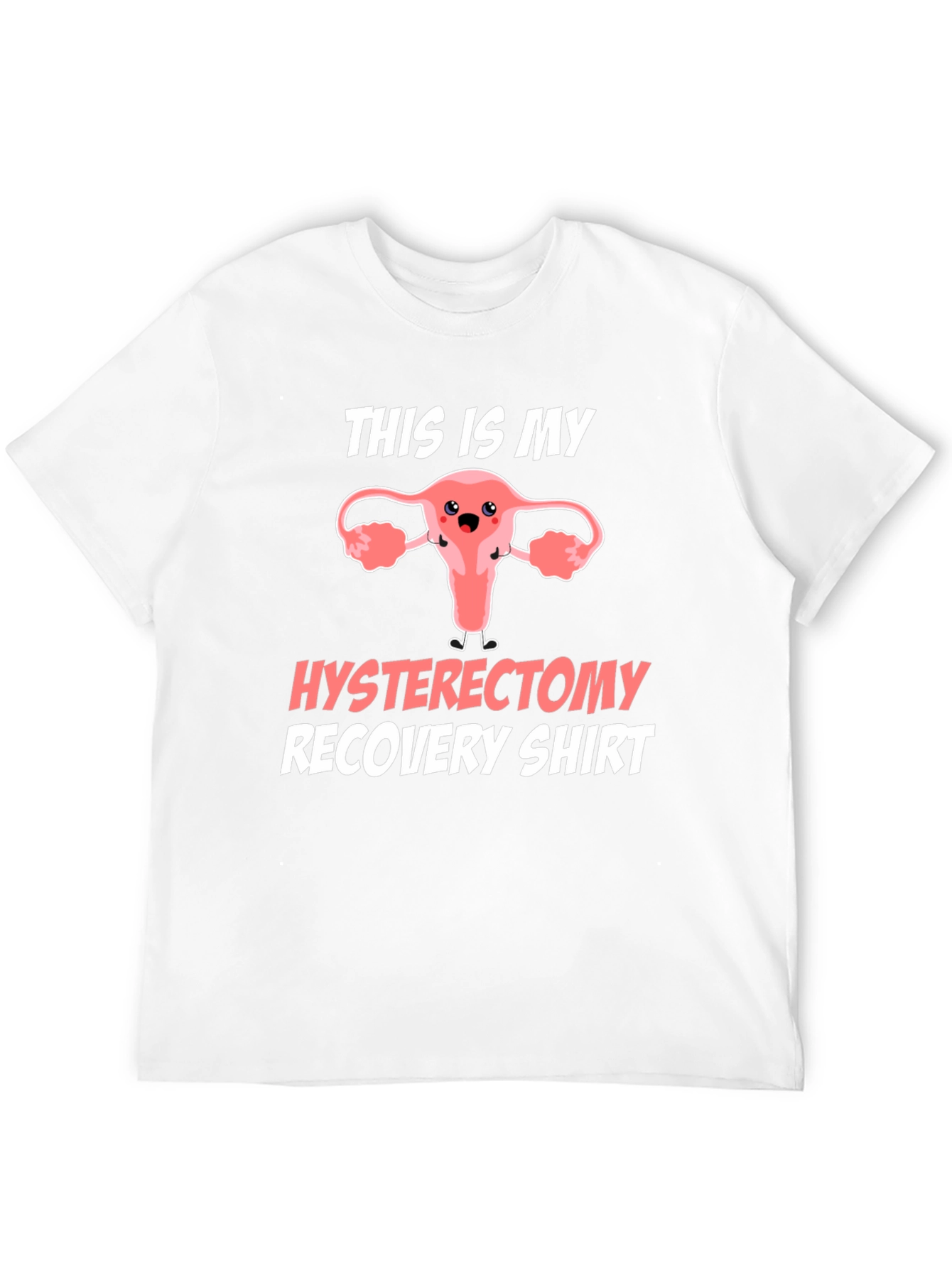 Hysterectomy Recovery T-Shirt Funny Uterus Tee