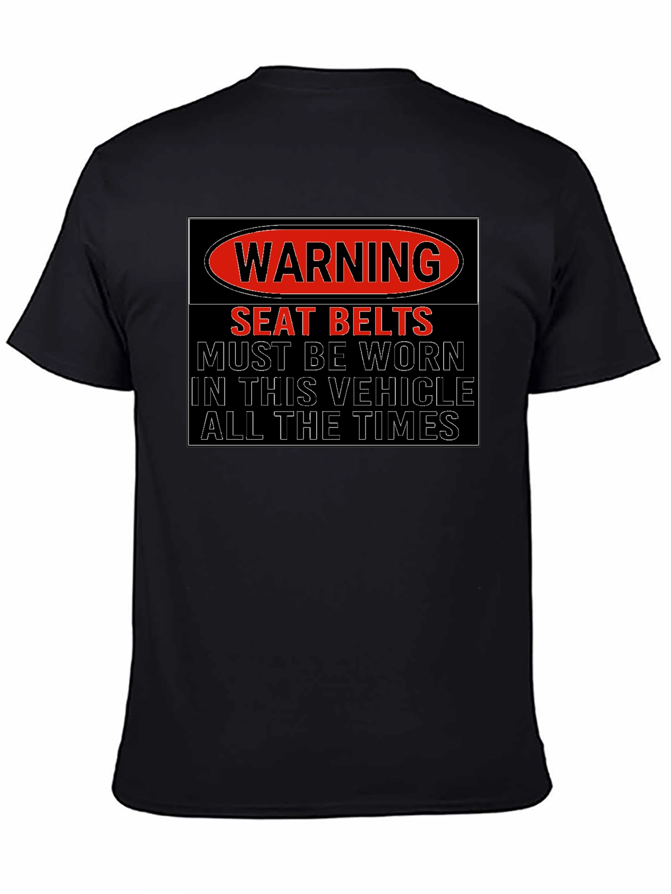 Warning Seatbelts T-Shirt