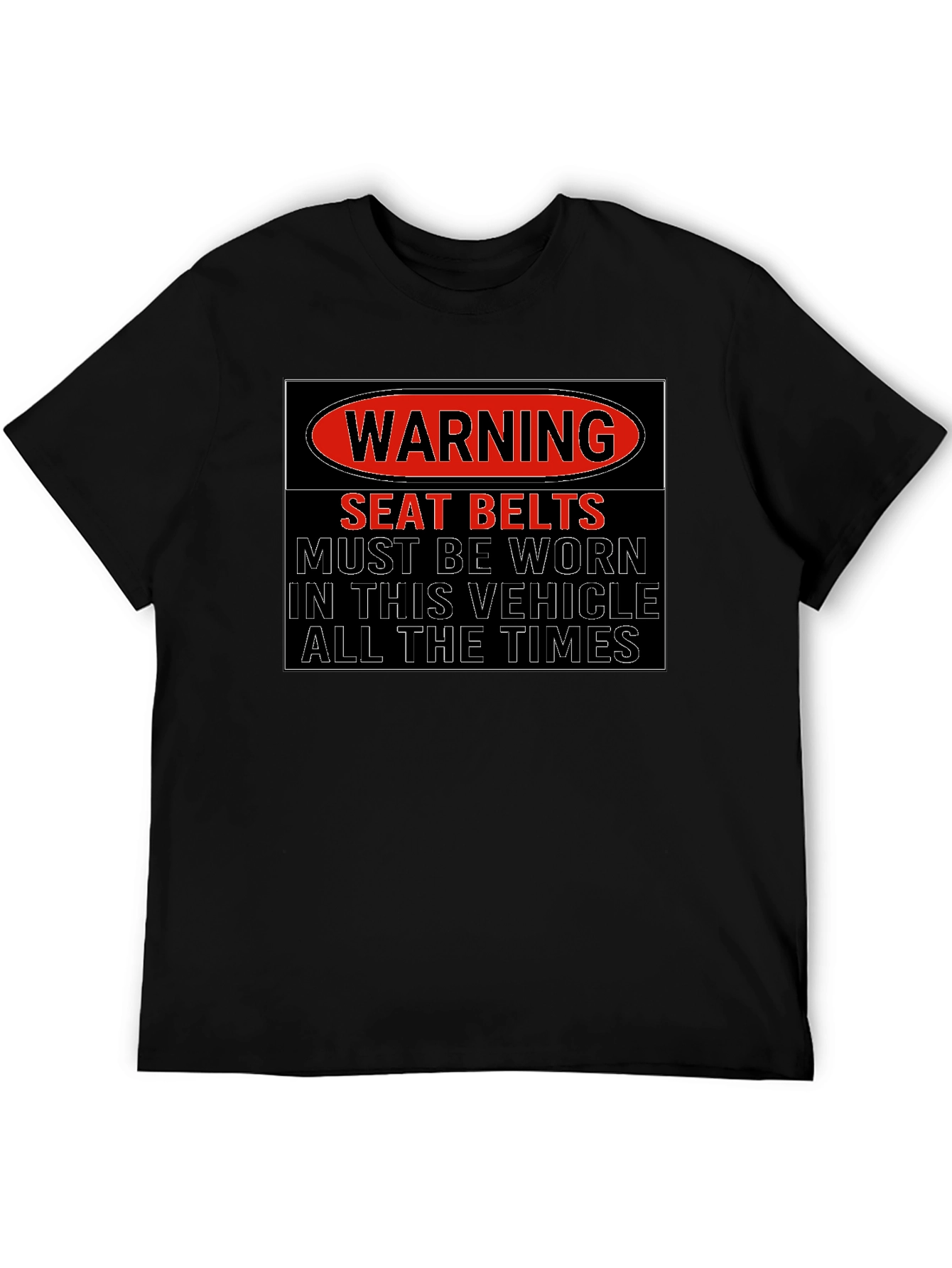 Warning Seatbelts T-Shirt