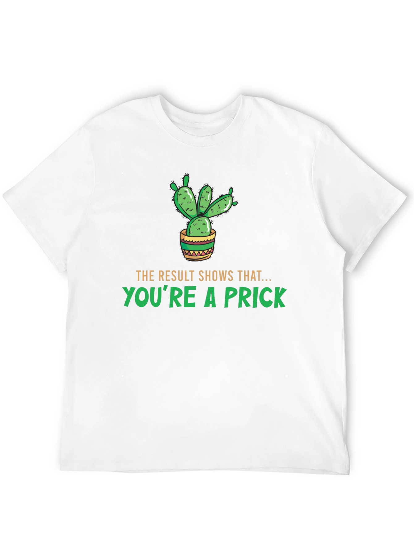 Funny Cactus Prick T-Shirt