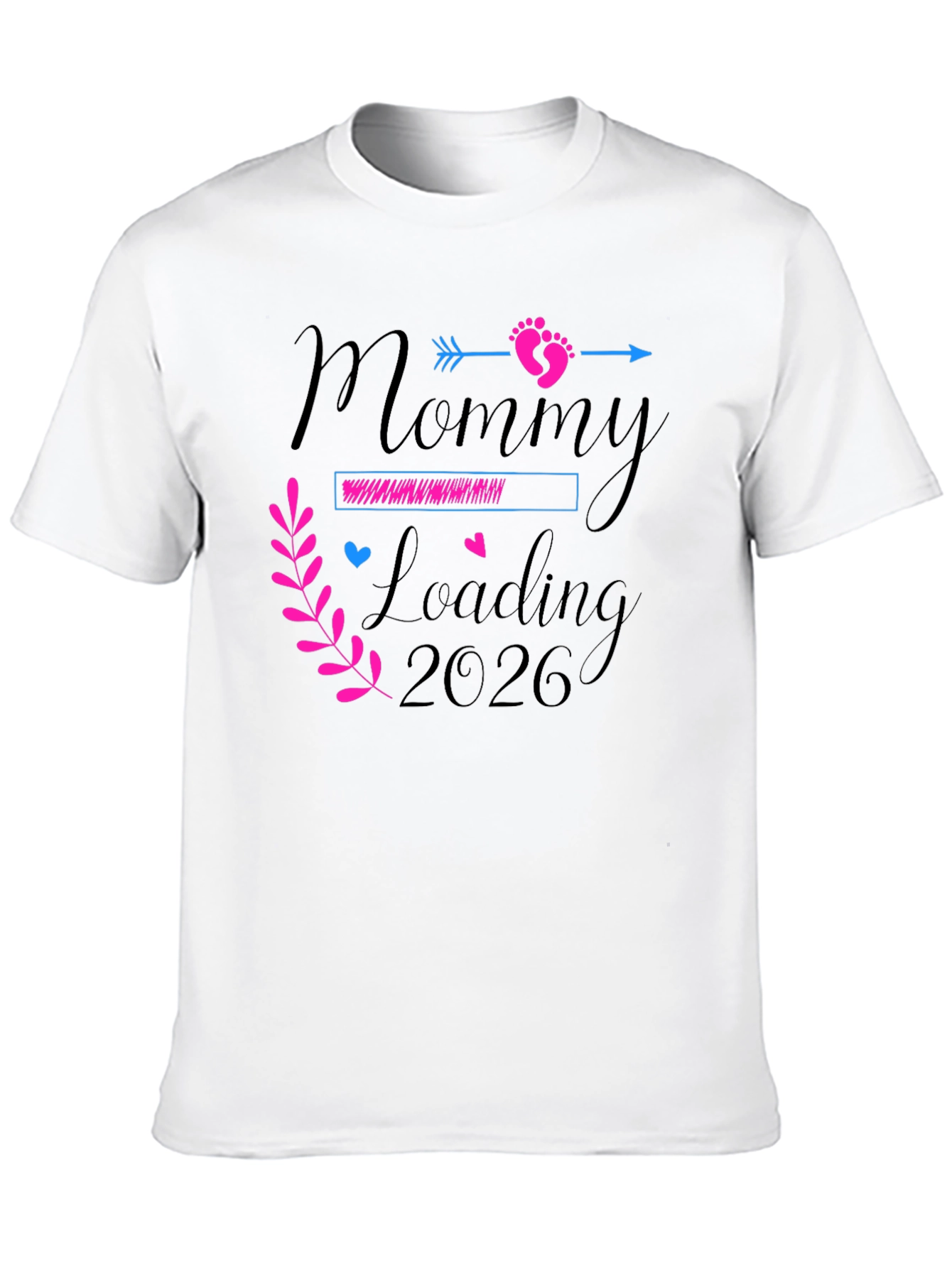 Mommy Loading 2026 T-Shirt