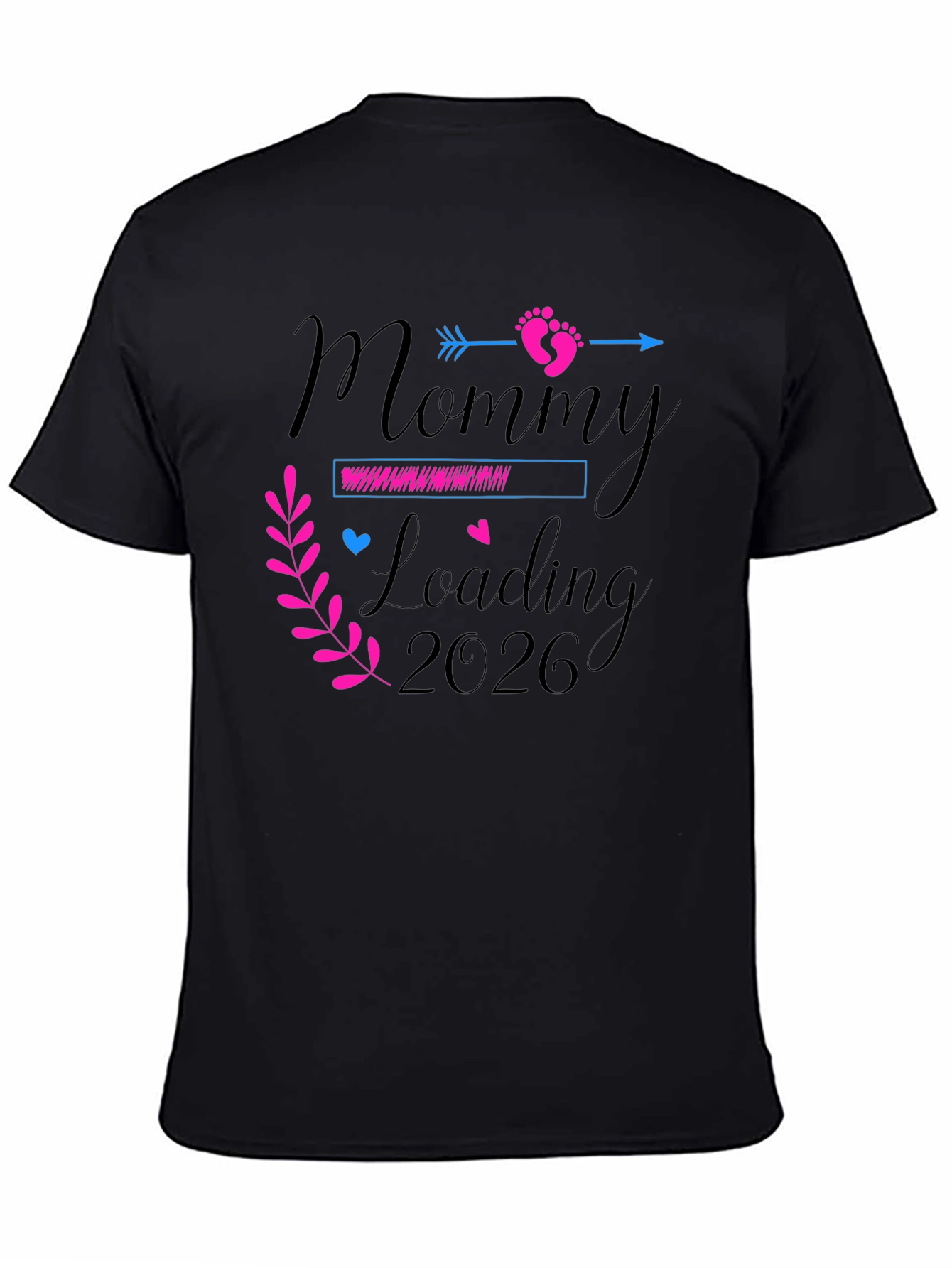 Mommy Loading 2026 T-Shirt