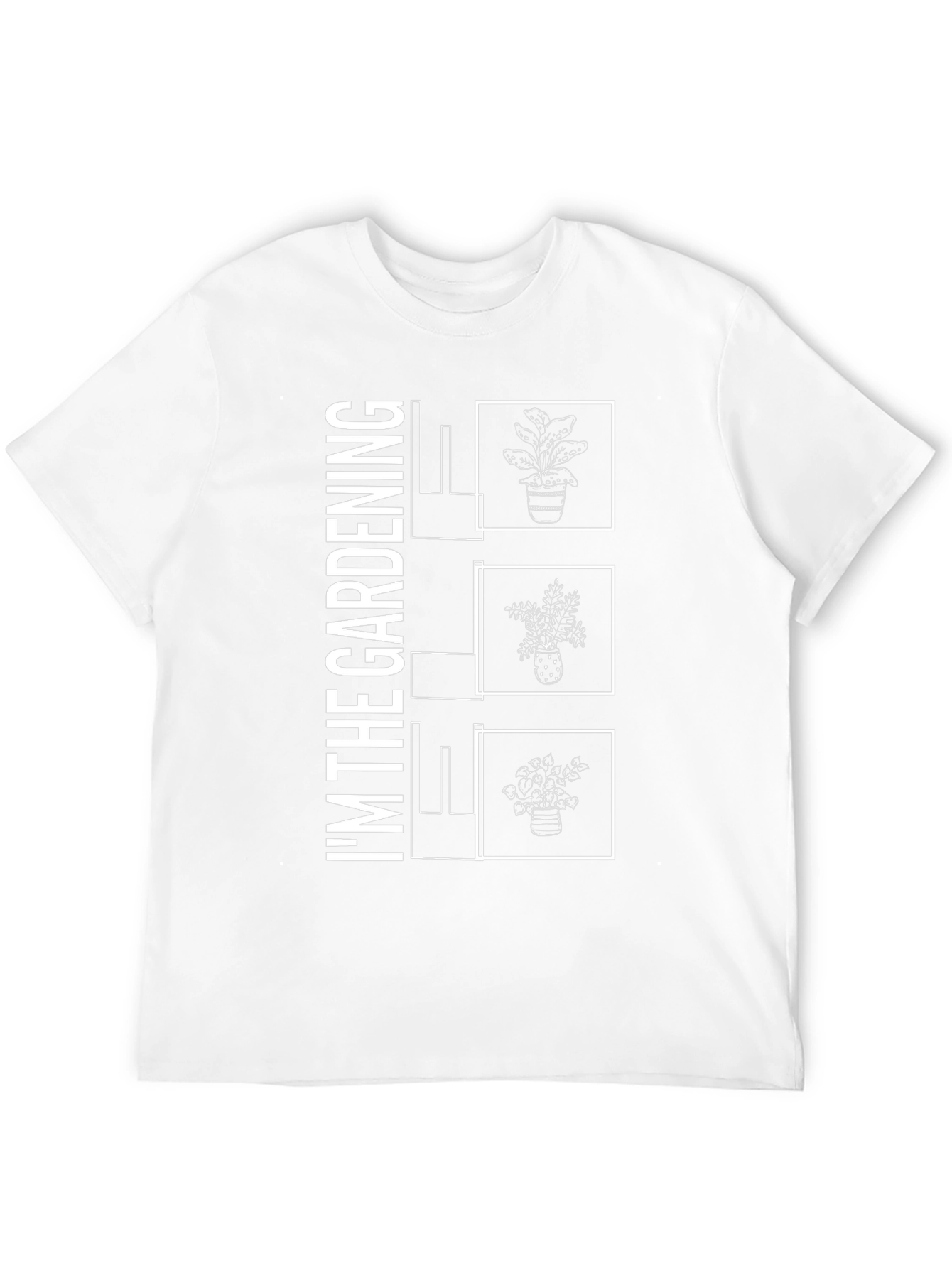 Gardening Lover T-Shirt - Im The Gardening Life
