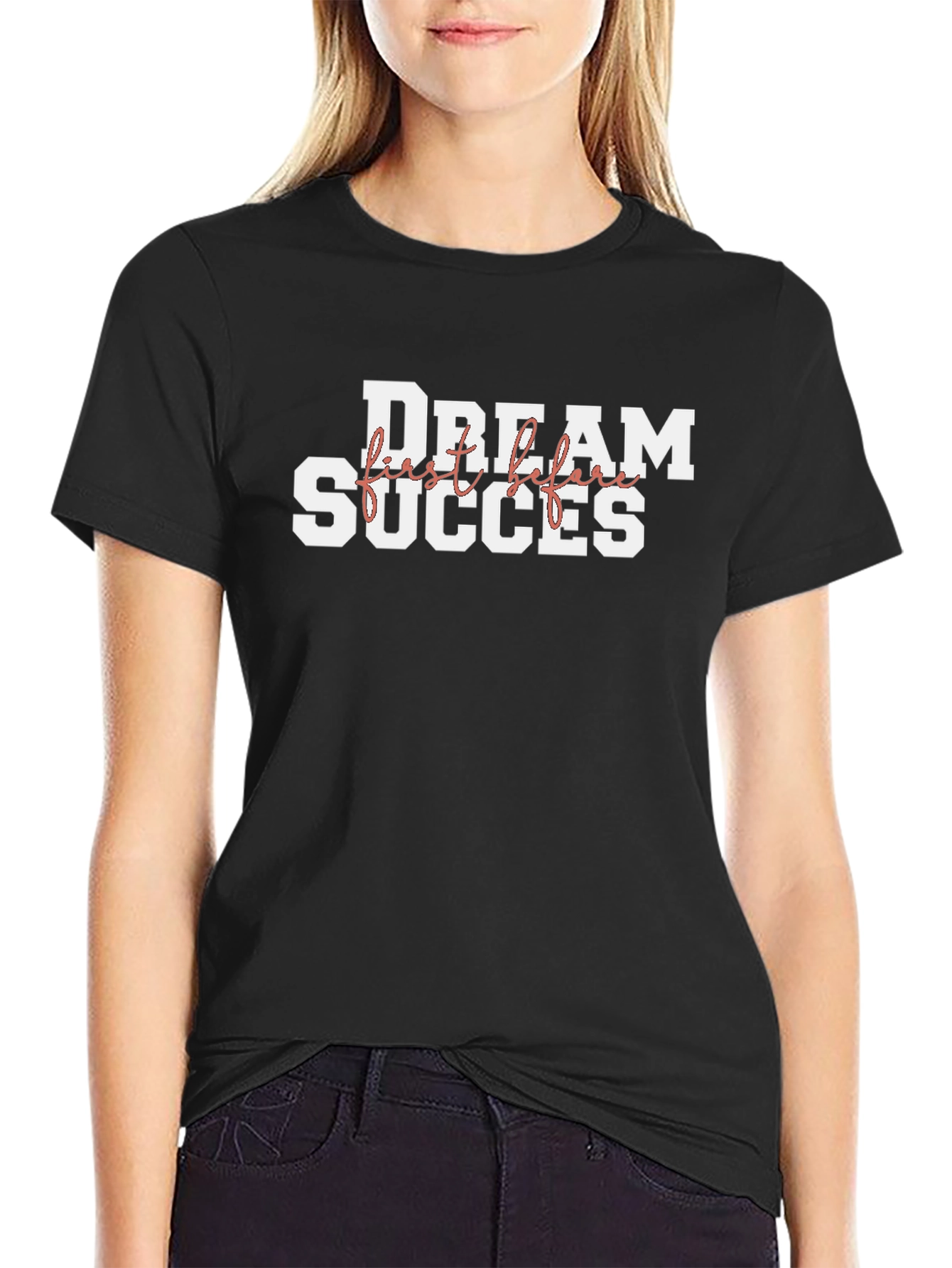 Dream First Then Success Black Graphic Tee