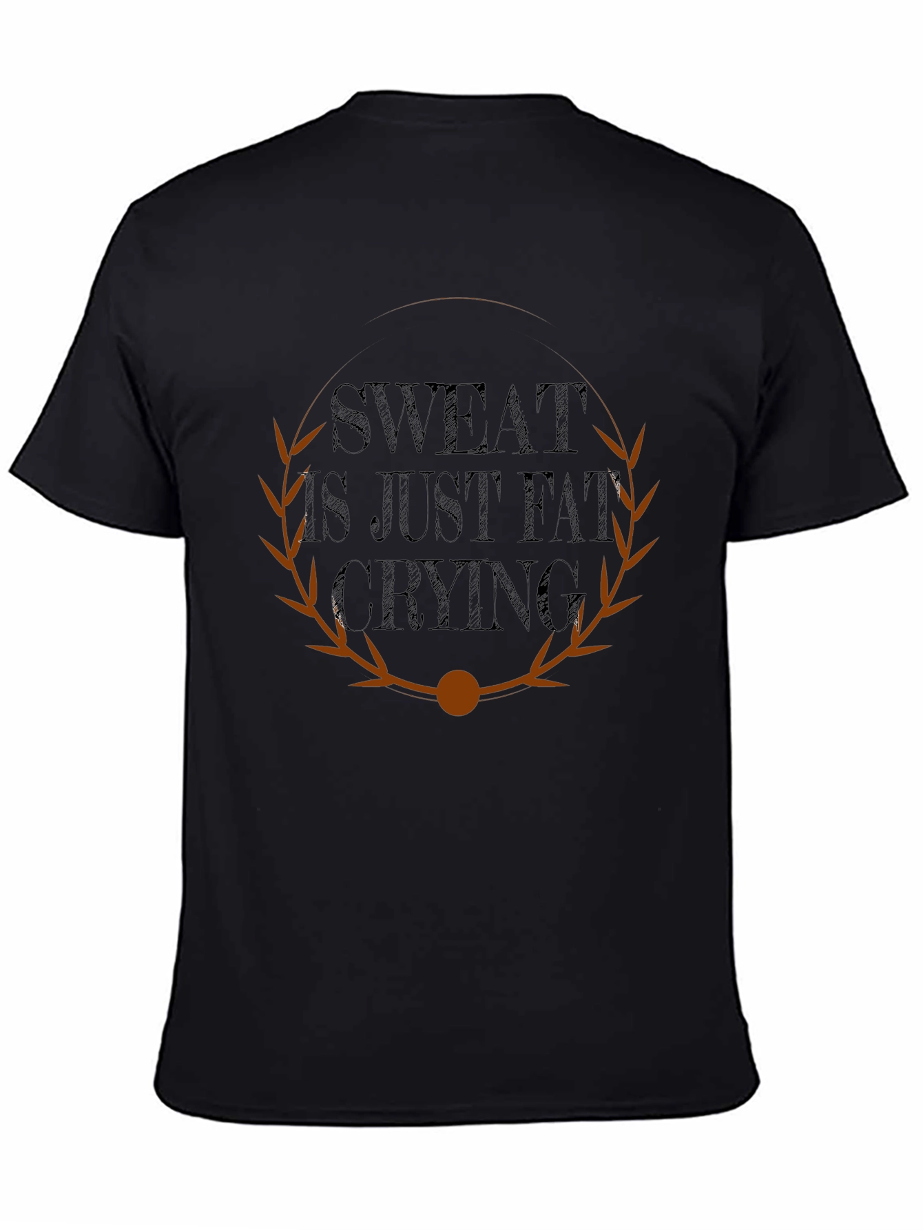 Sweat Is Just Fat Crying Graphic T-Shirt