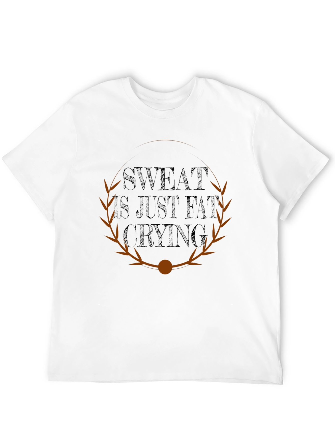 Sweat Is Just Fat Crying Graphic T-Shirt