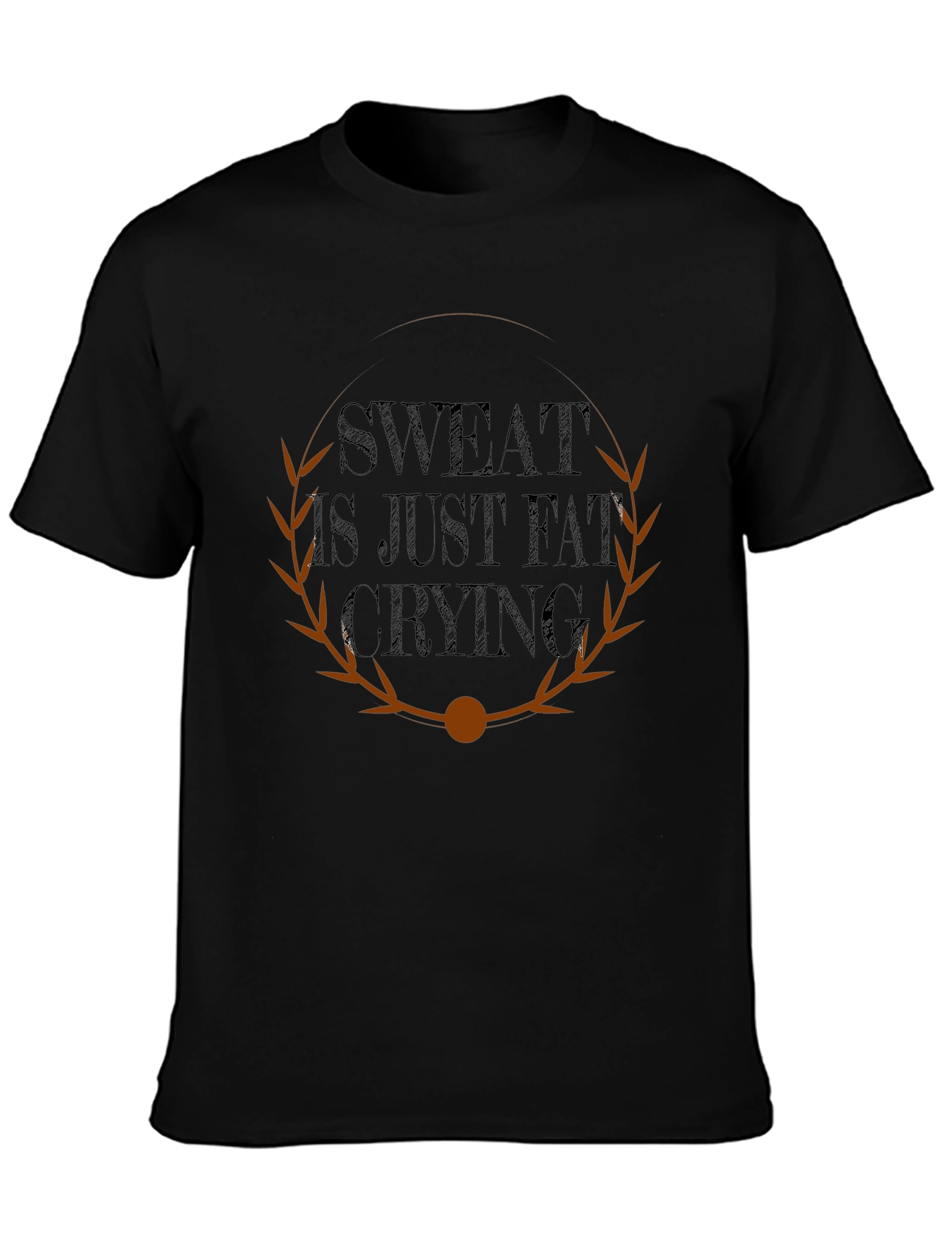Sweat Is Just Fat Crying Graphic T-Shirt