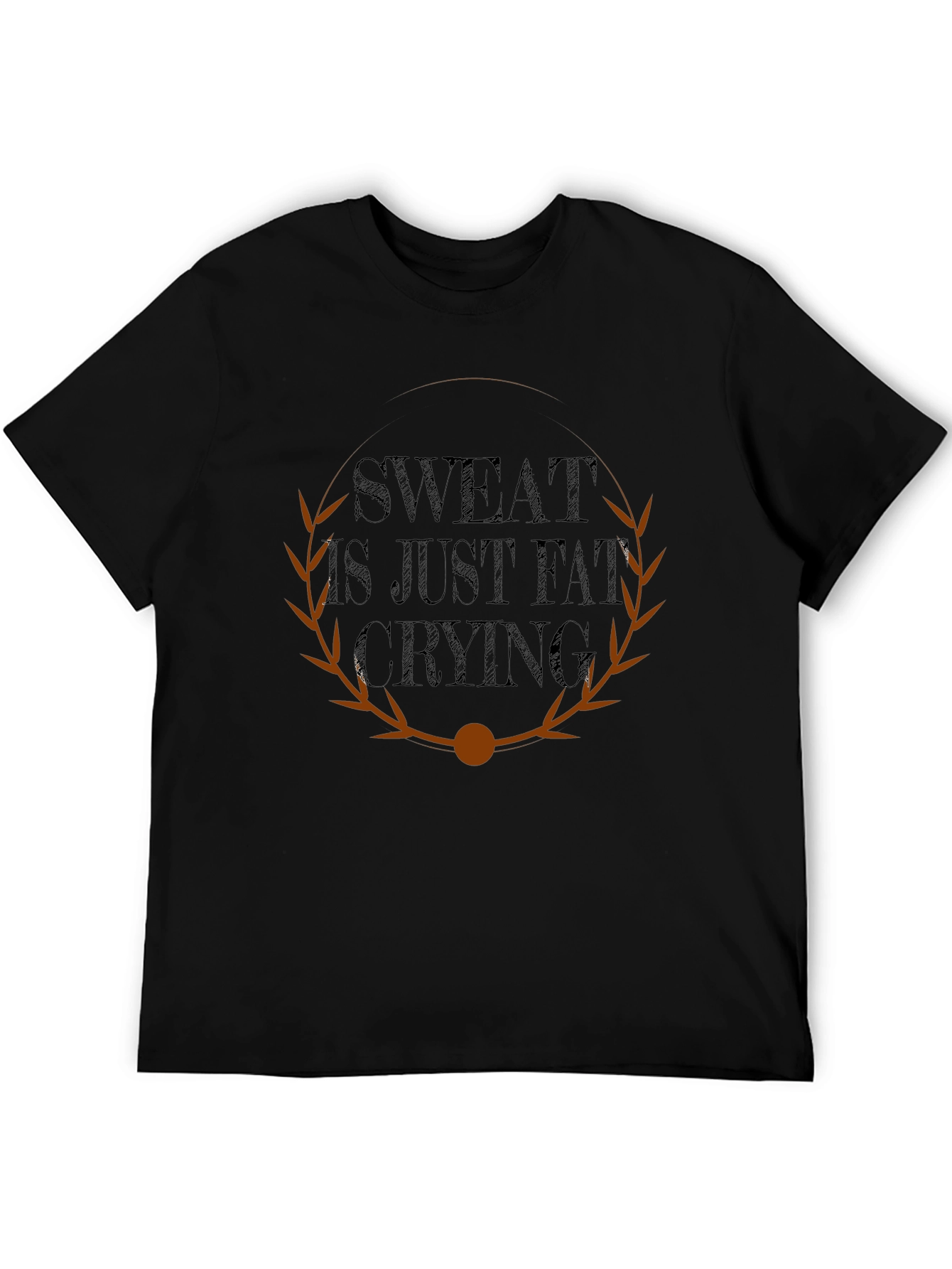 Sweat Is Just Fat Crying Graphic T-Shirt