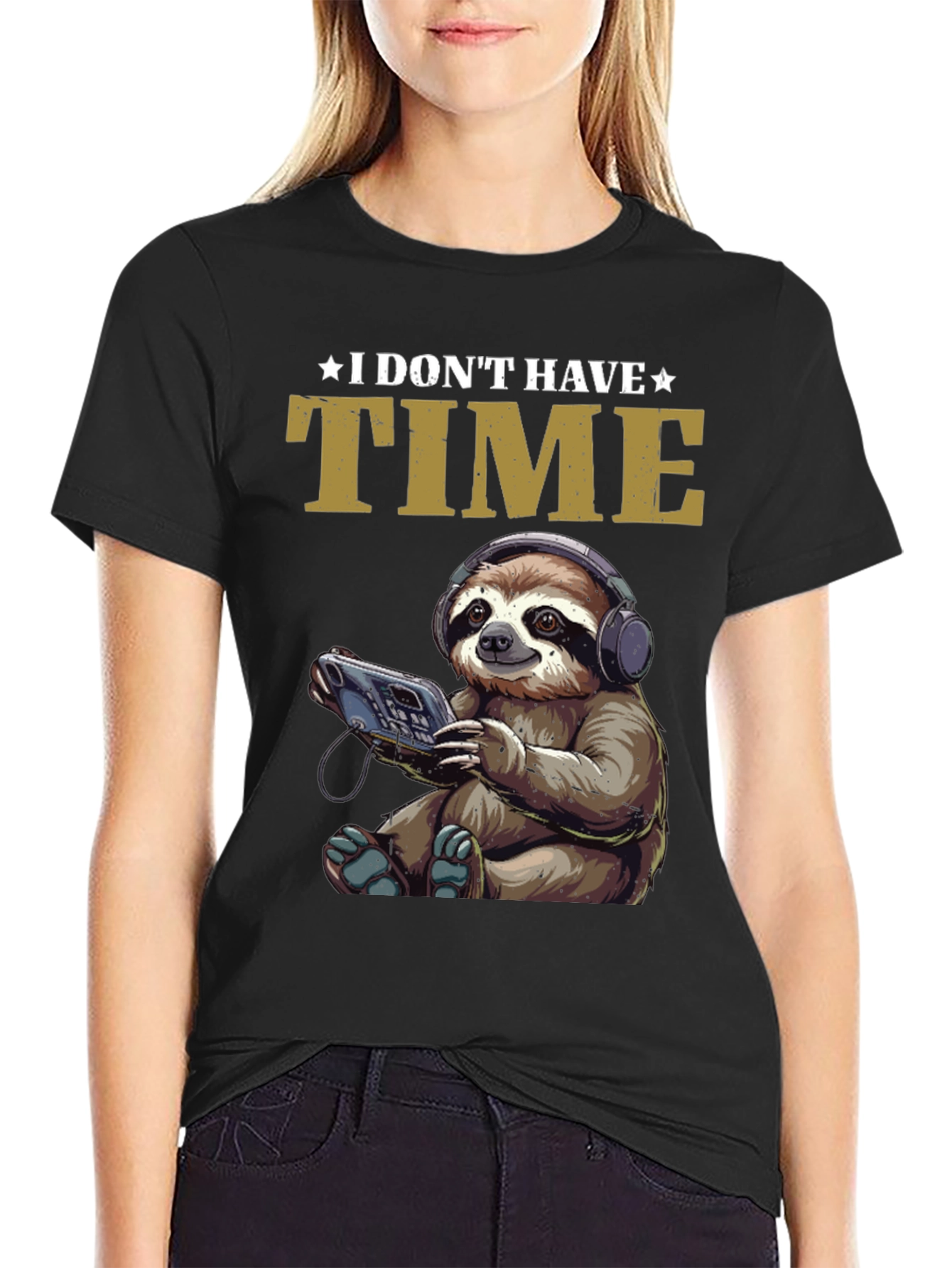 I Dont Have Time Sloth T-Shirt