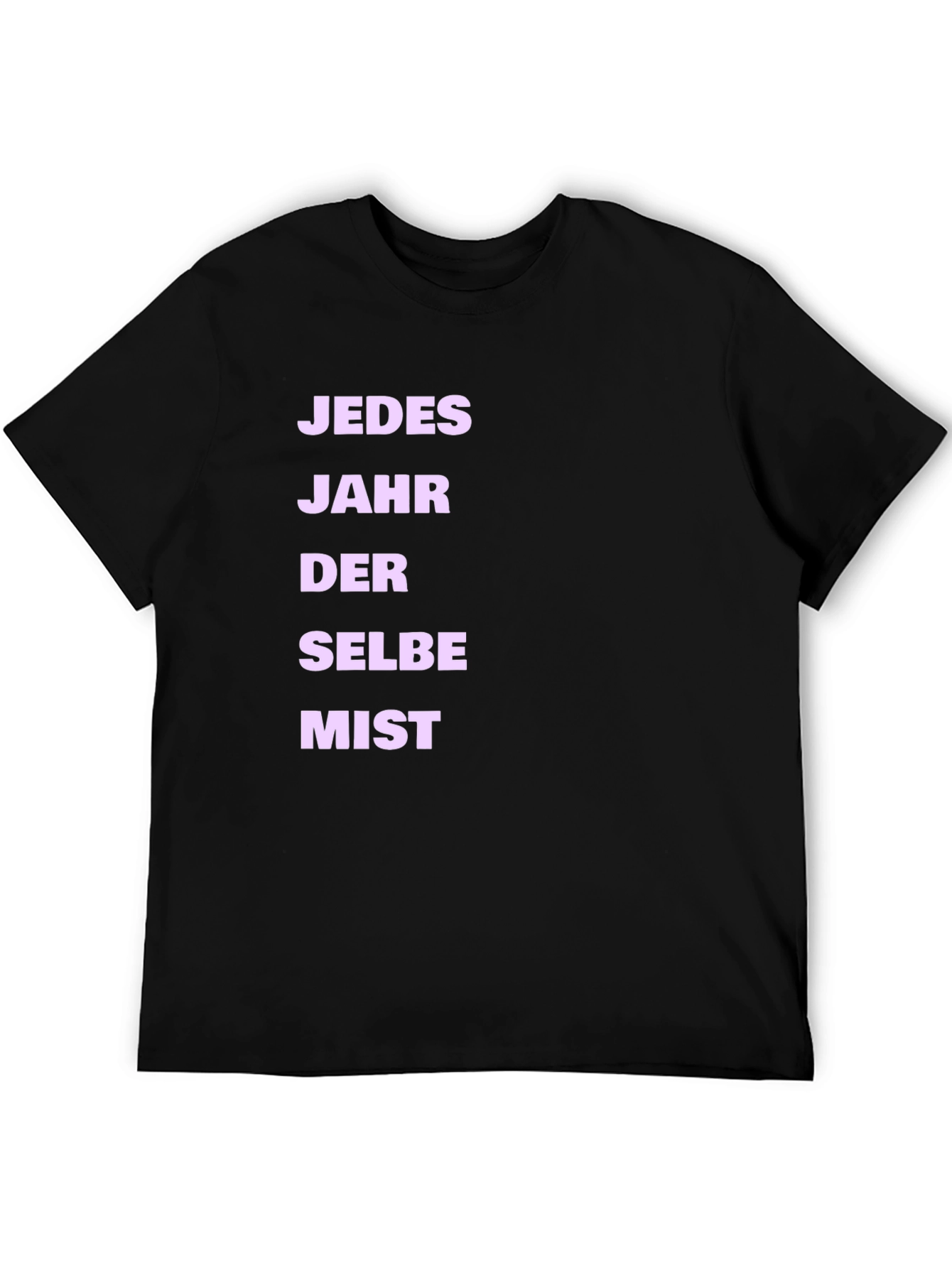 Every Year the Same Mess T-Shirt