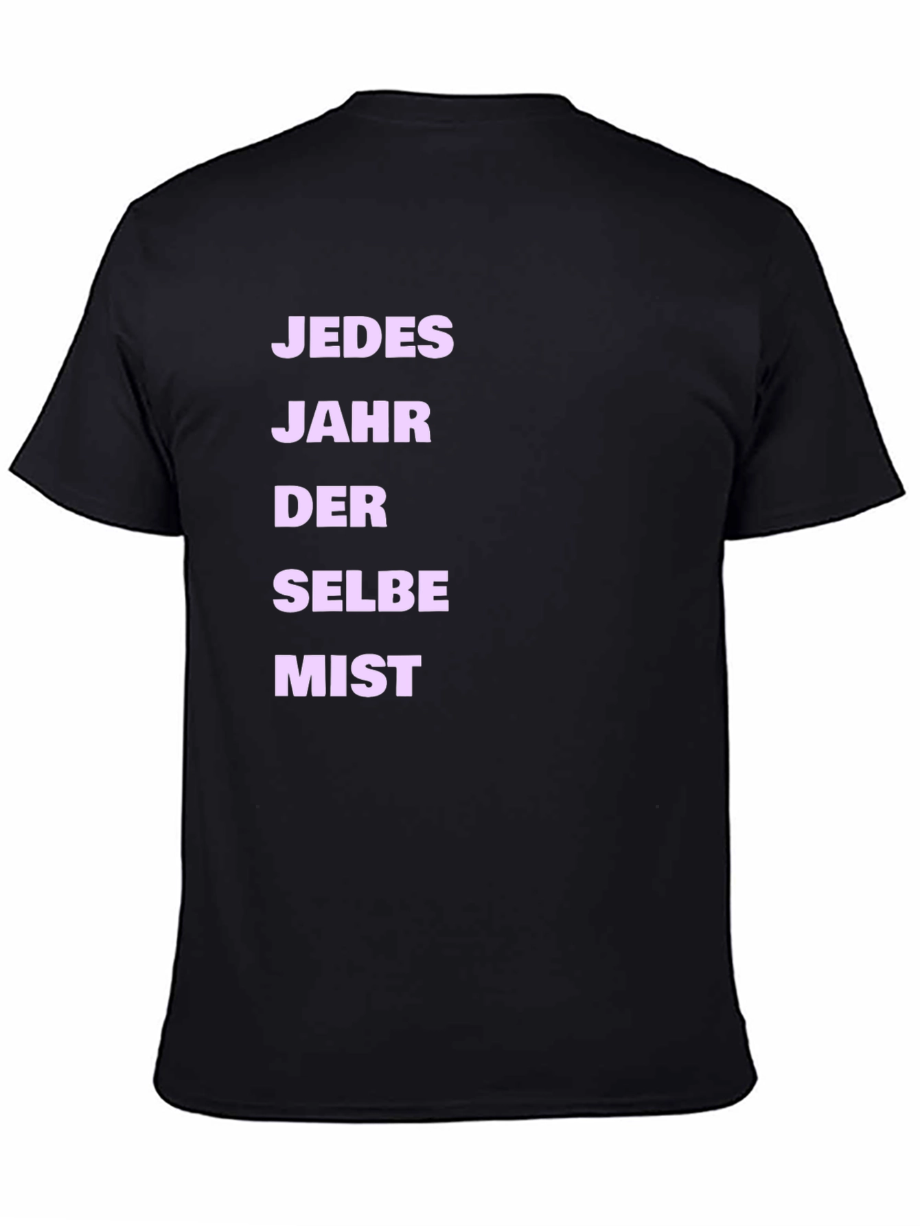 Every Year the Same Mess T-Shirt