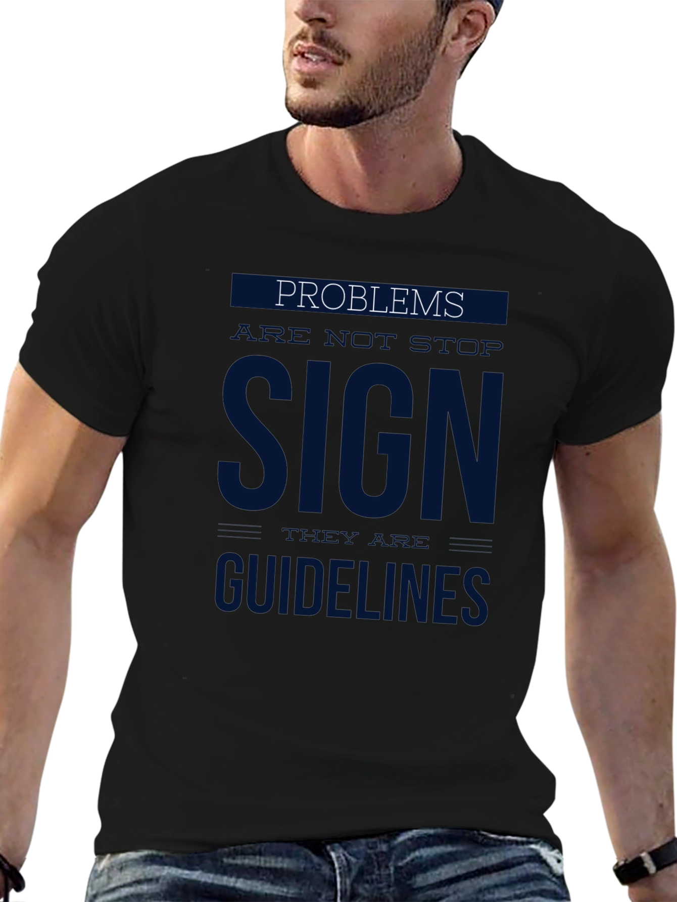 Problems Sign Guidelines Graphic T-Shirt
