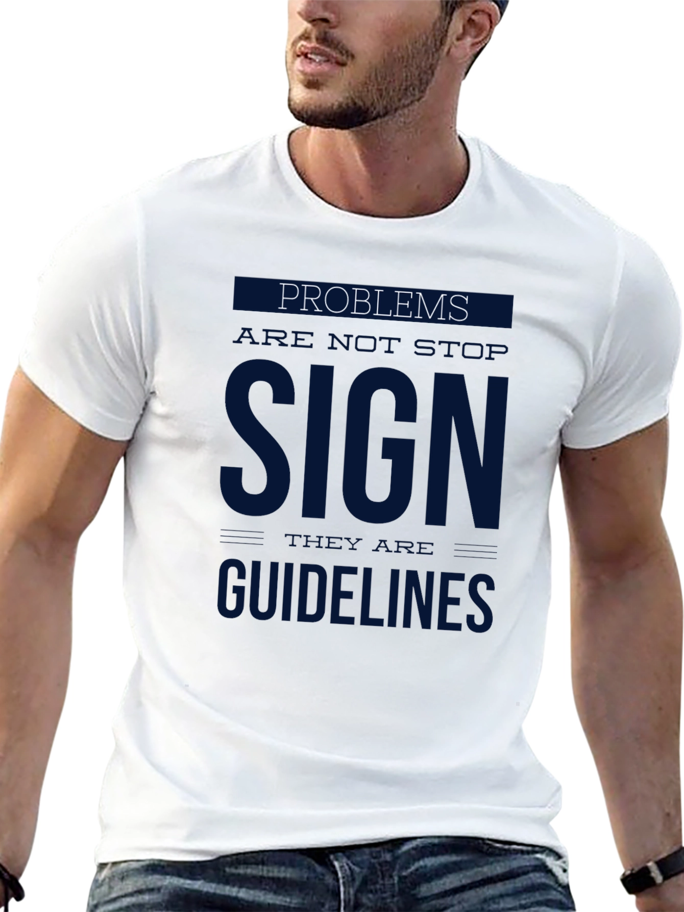 Problems Sign Guidelines Graphic T-Shirt