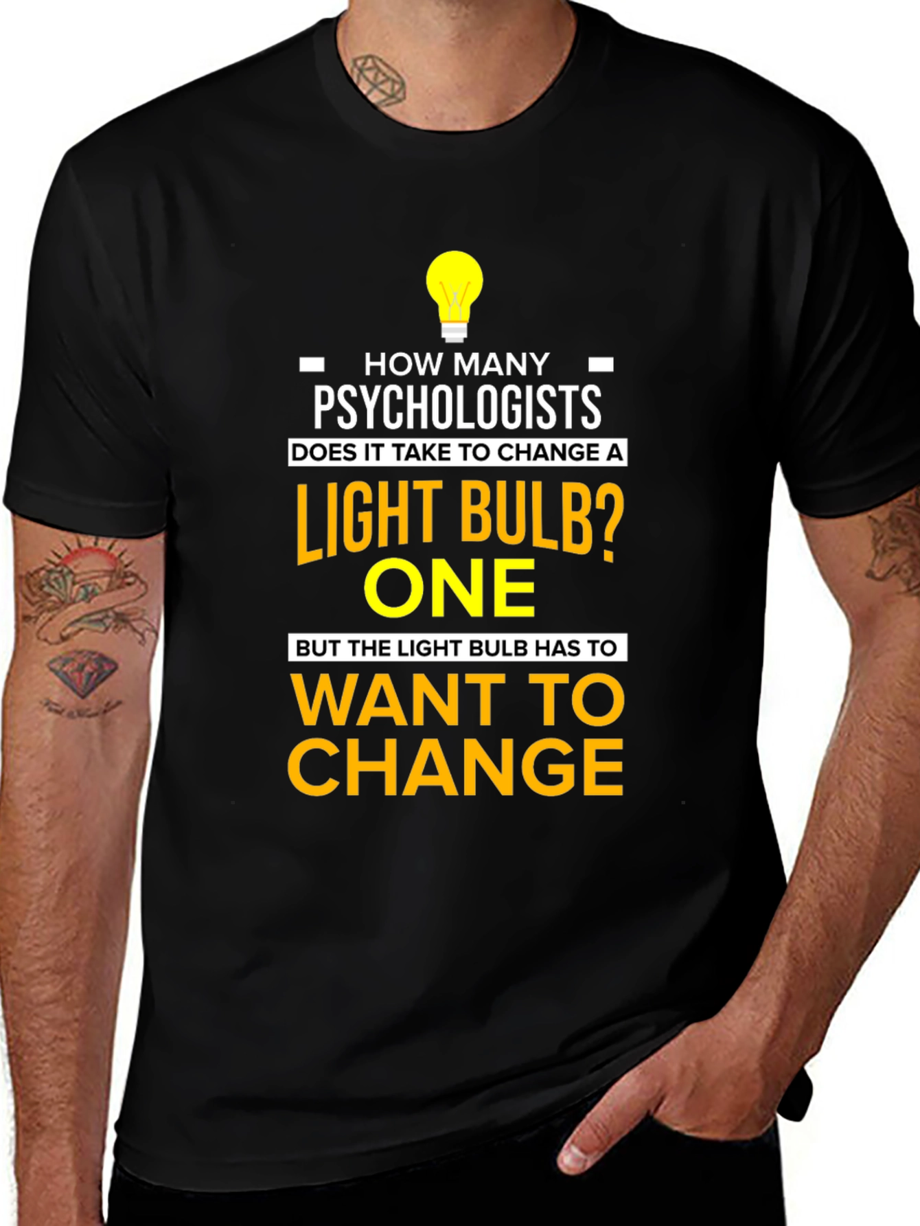 Psychologist Light Bulb Joke T-Shirt - Funny Novelty Tee