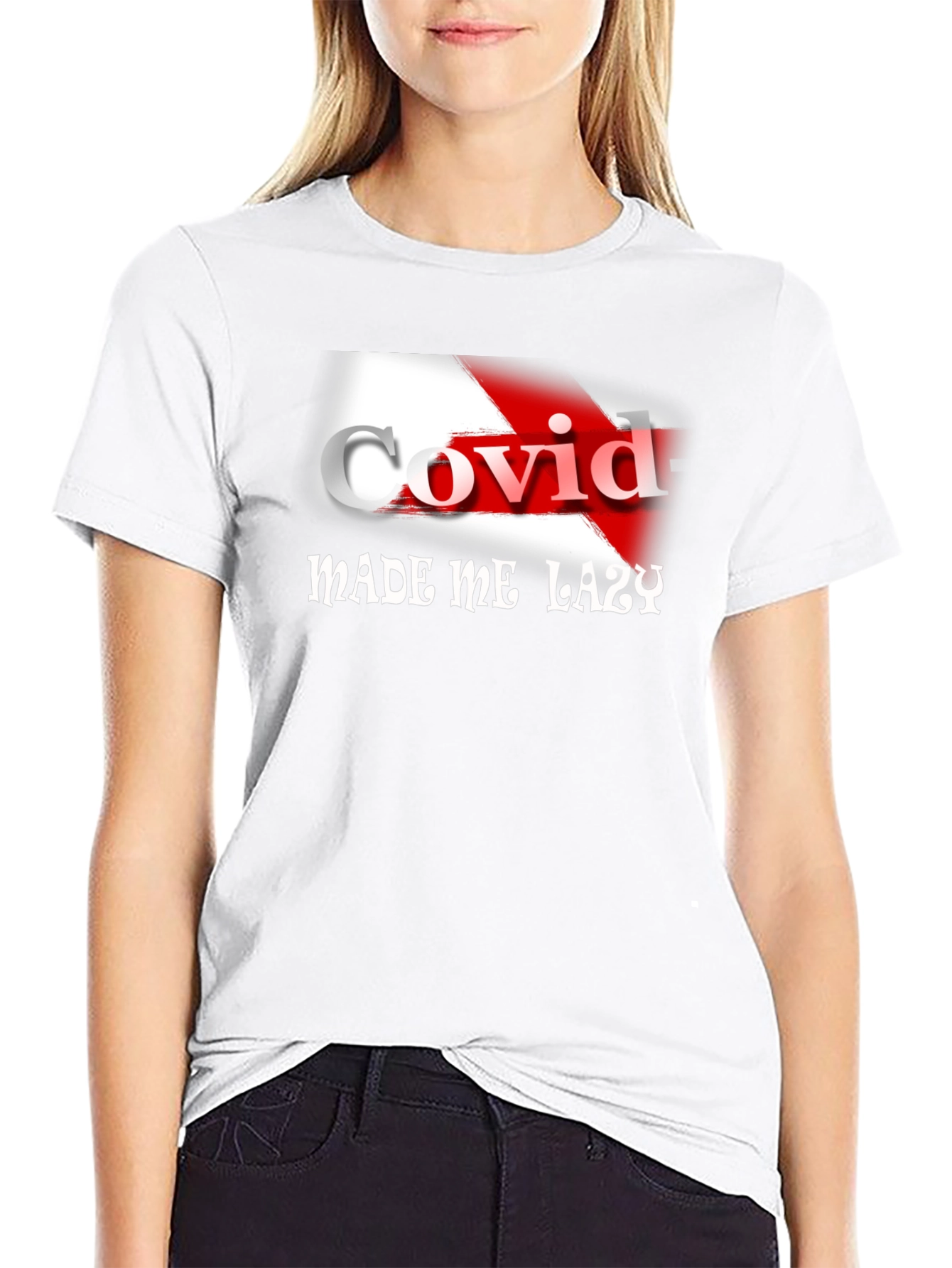 COVID Made Me Lazy Graphic Tee