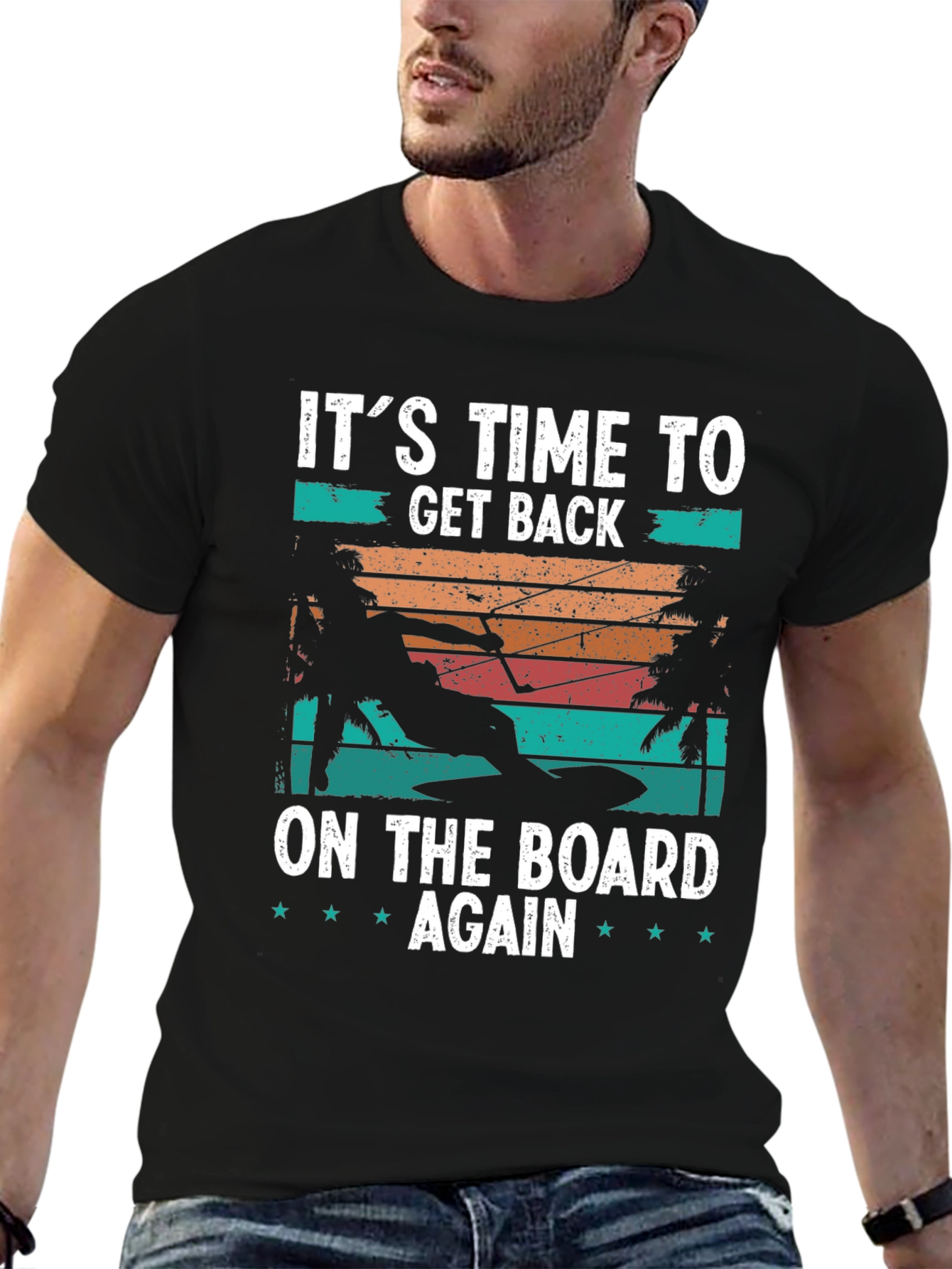 Its Time to Get Back on the Board T-Shirt