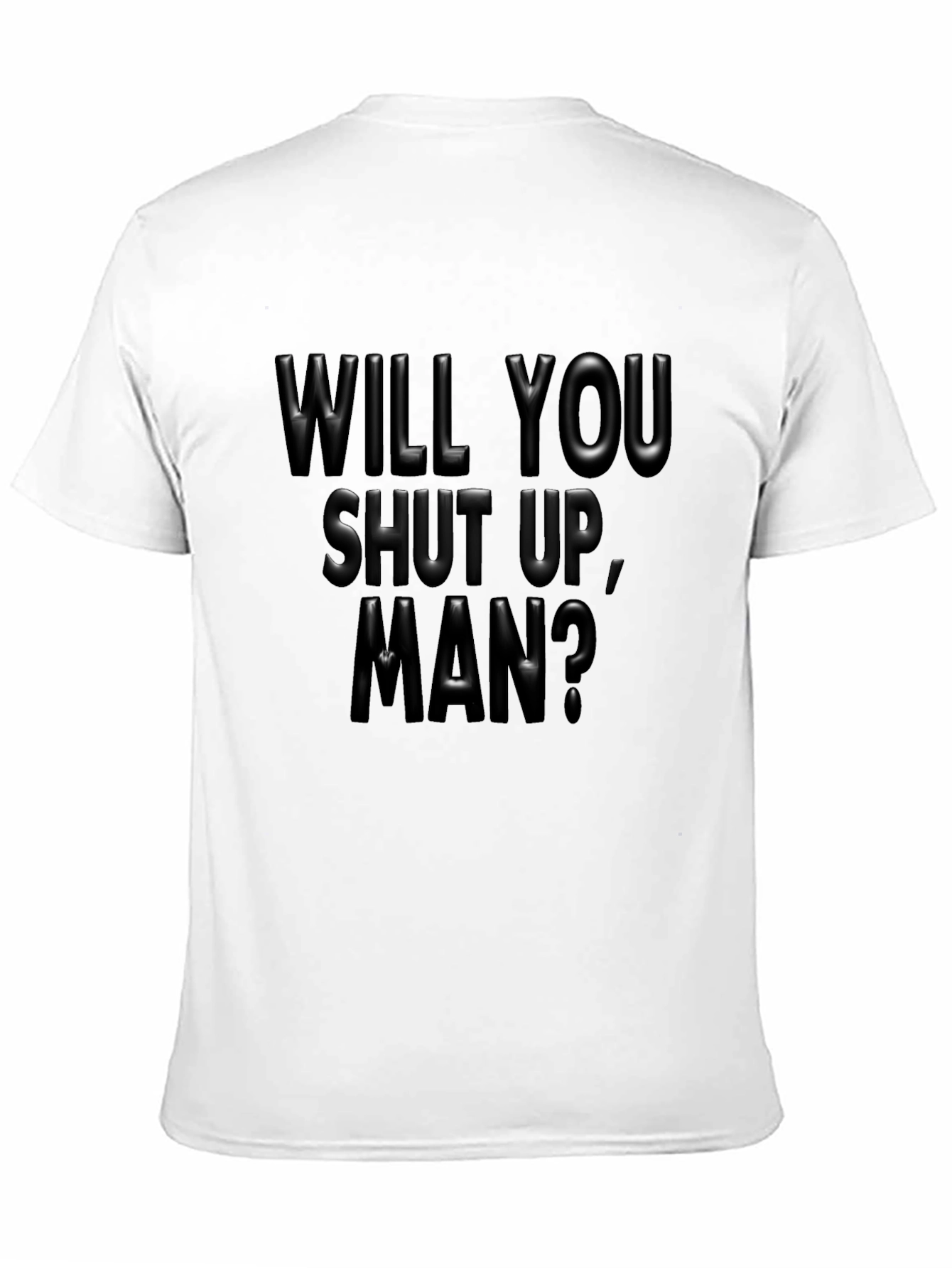 Will You Shut Up Man? Black Graphic Tee
