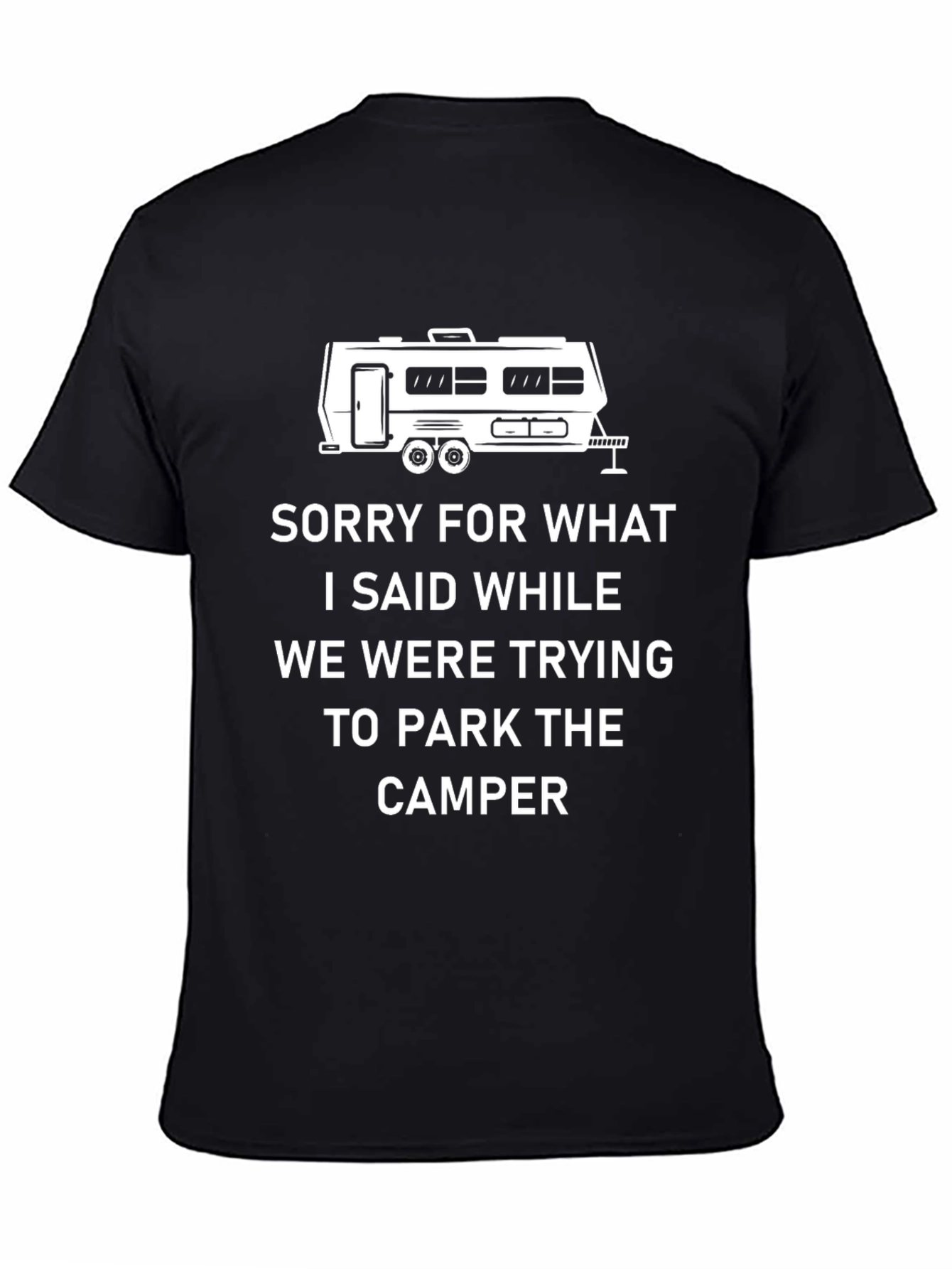 Camper Parking Apology T-Shirt
