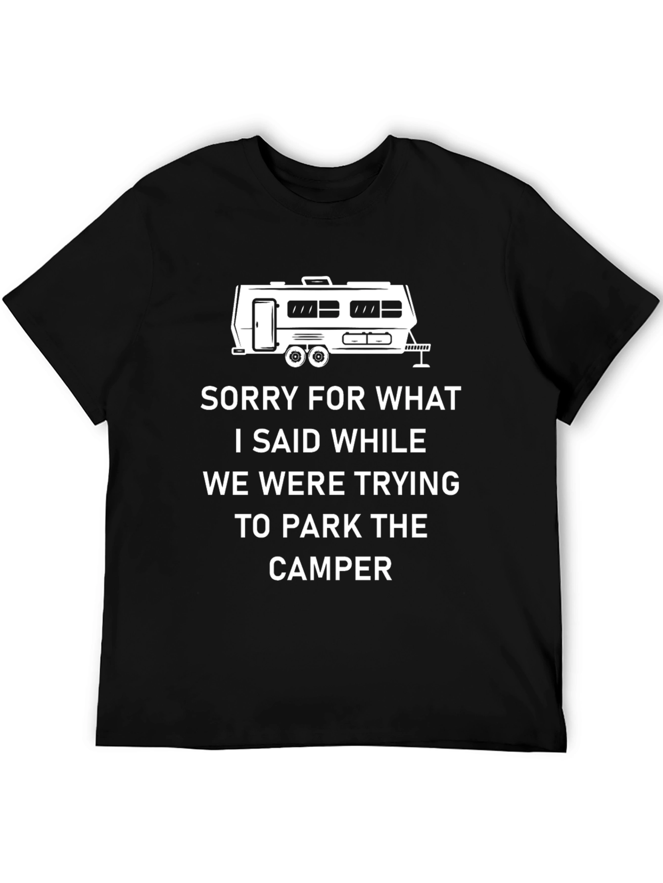Camper Parking Apology T-Shirt