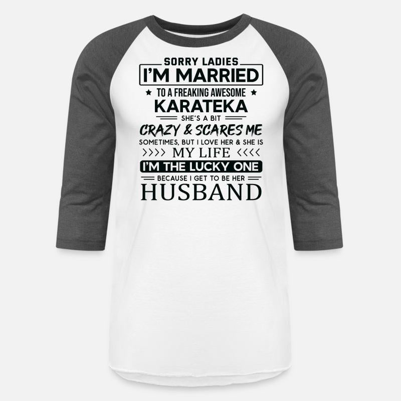 Karate Funny Saying For Husband