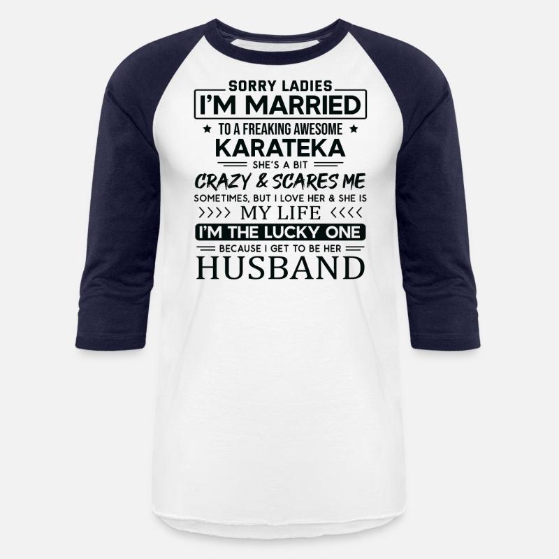Karate Funny Saying For Husband