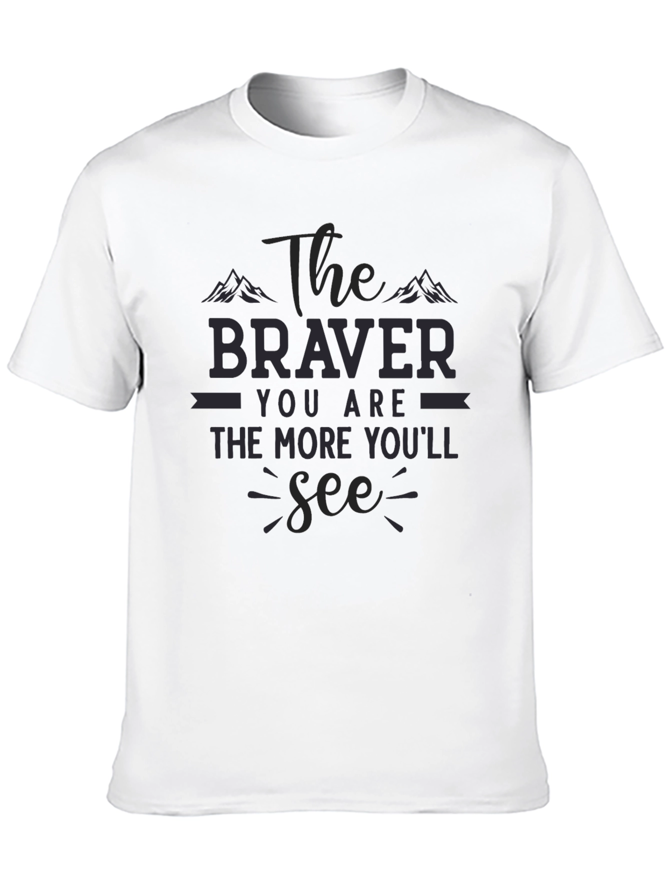 The Braver You Are Graphic Tee
