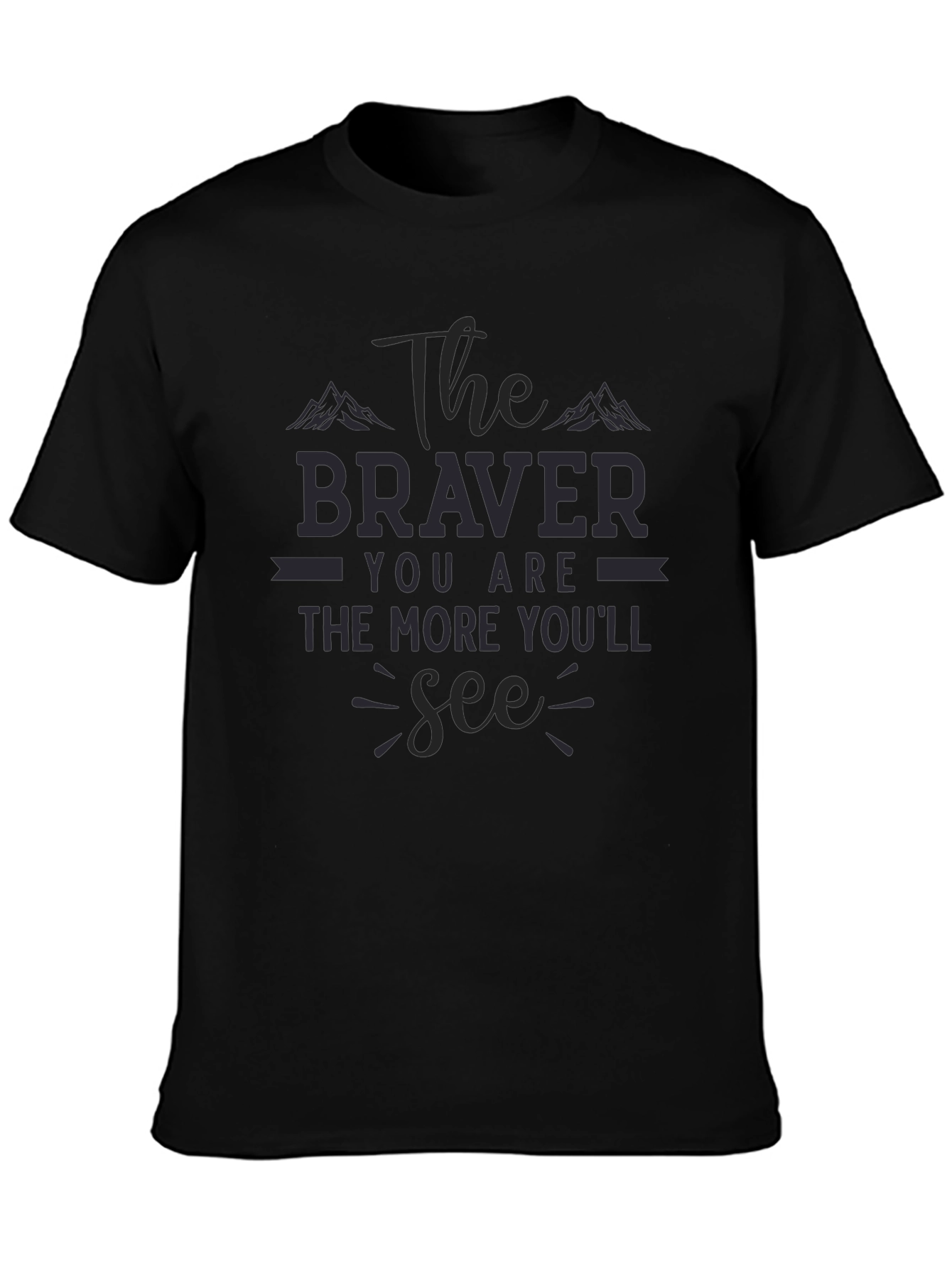 The Braver You Are Graphic Tee