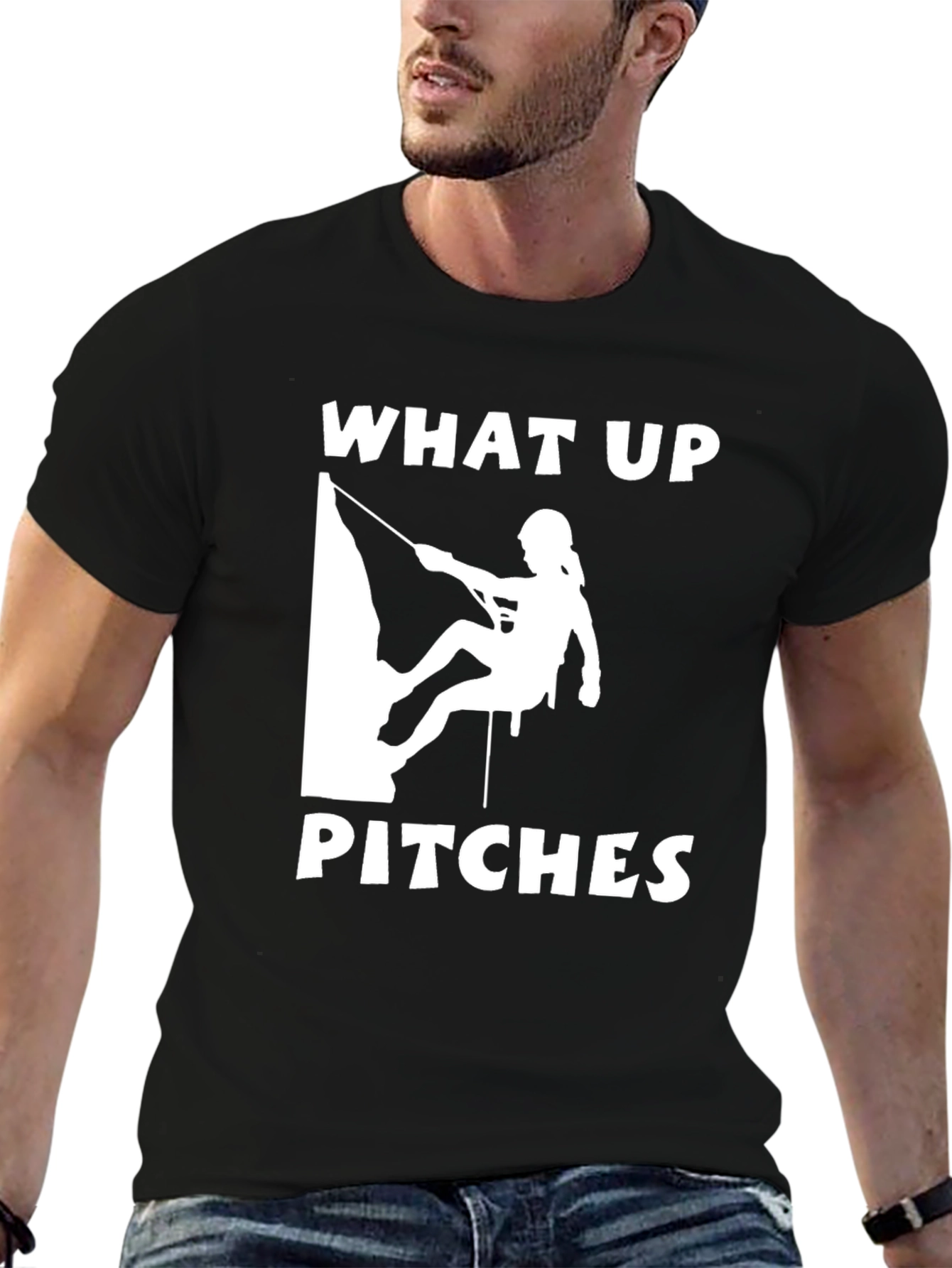 What Up Pitches Climbing T-Shirt